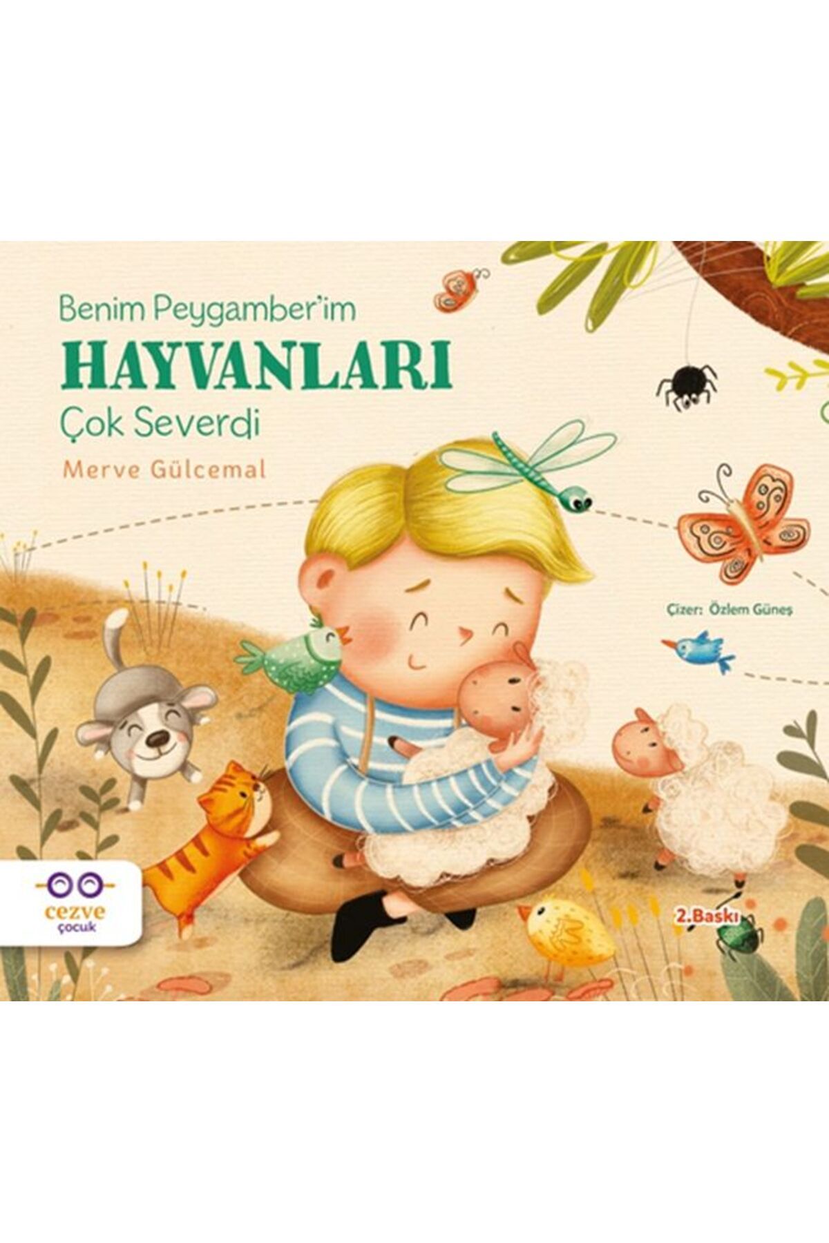 Hak Yayınları Benim Peygamber im Hayvanları Çok Severdi