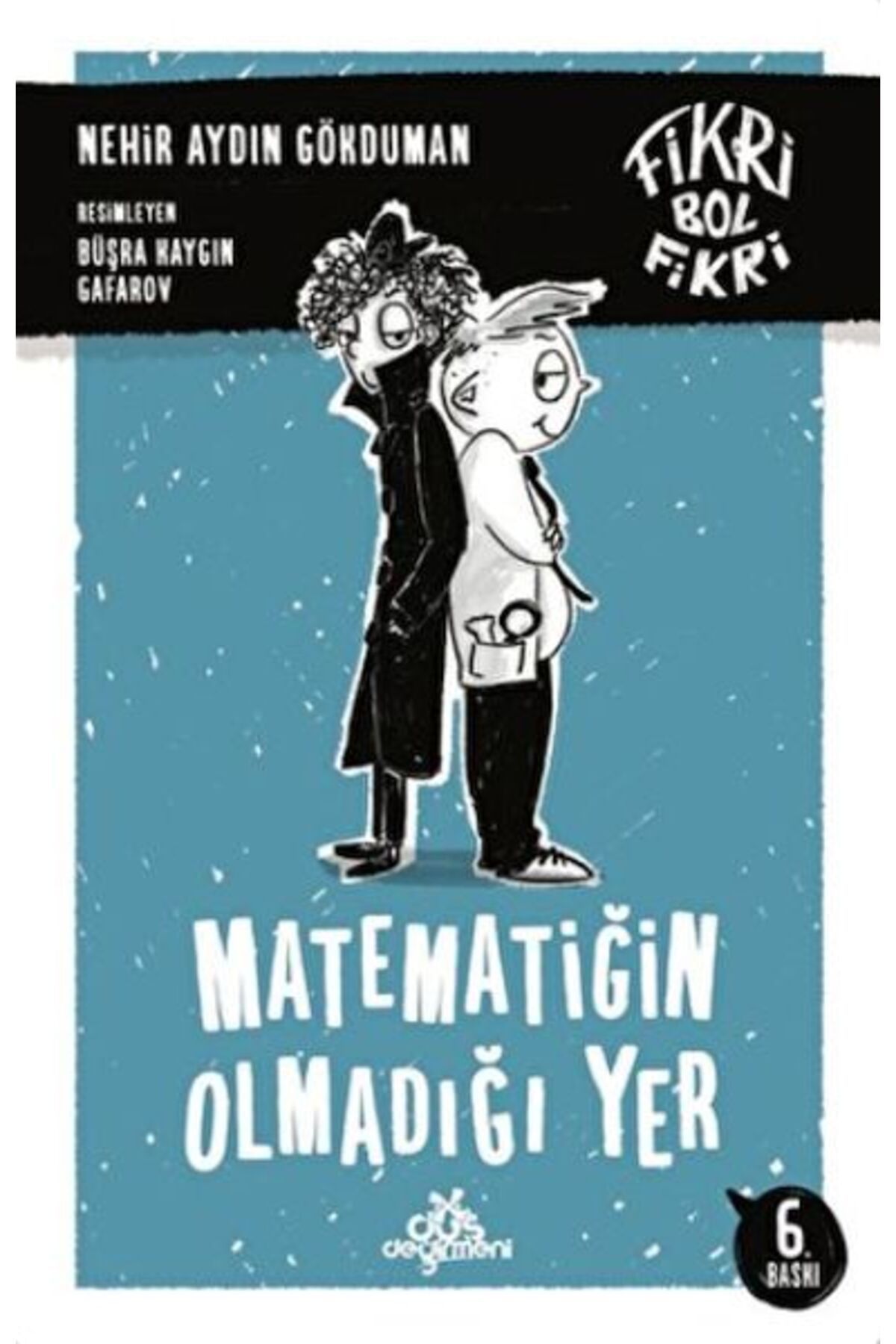 Hak Yayınları Fikri Bol Fikri -Matematiğin Olmadığı Yer