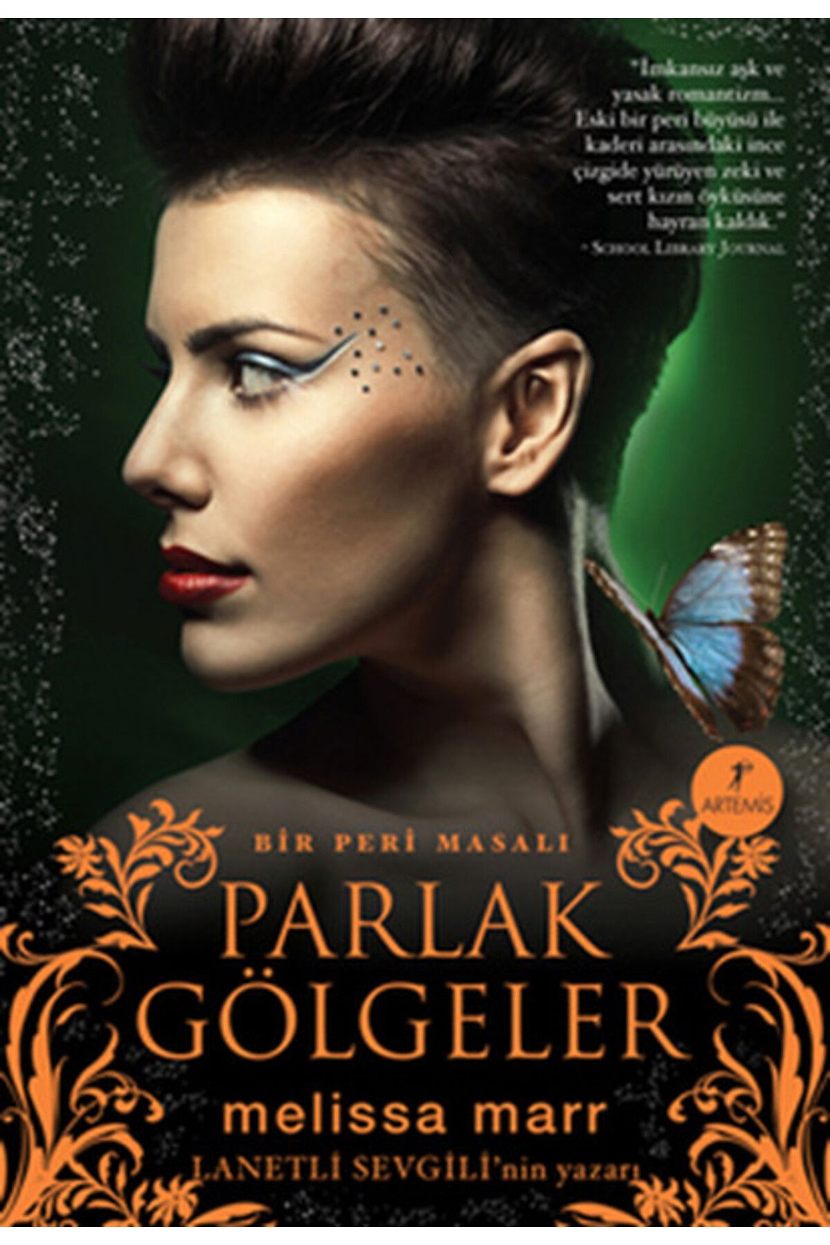 Artemis Yayınları Parlak Gölgeler