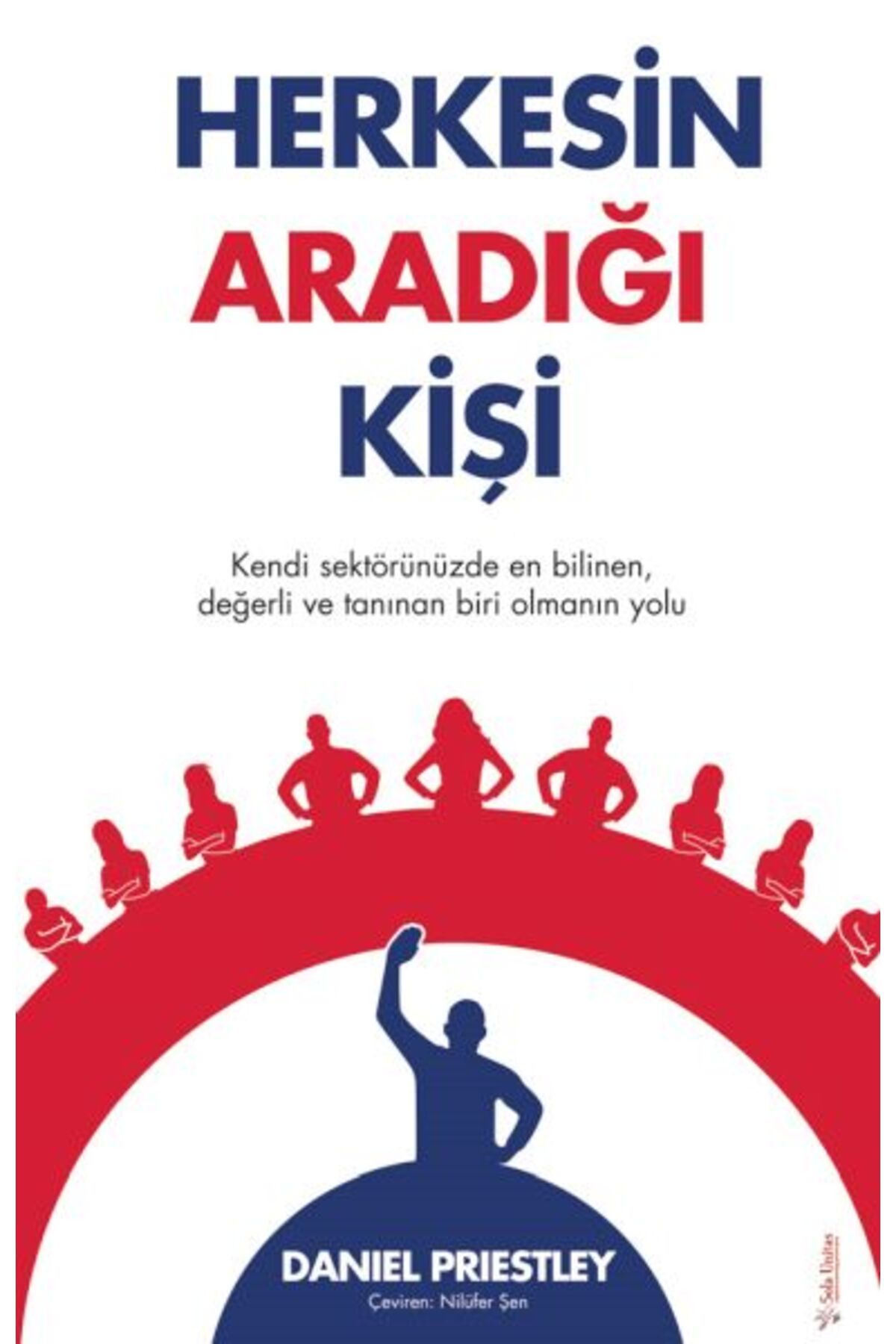 Sola Unitas Herkesin Aradığı Kişi