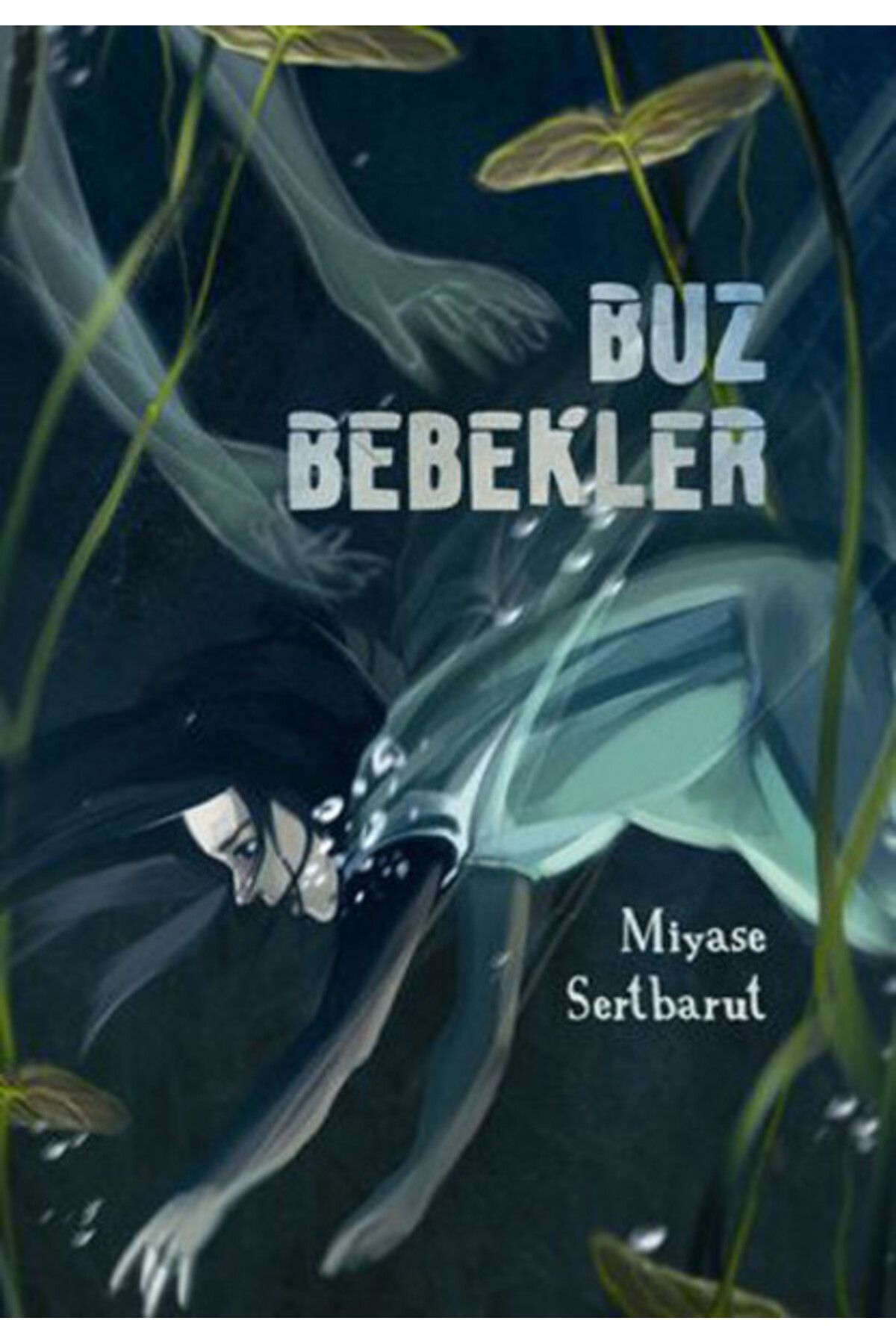 Tudem Yayınları Buz Bebekler