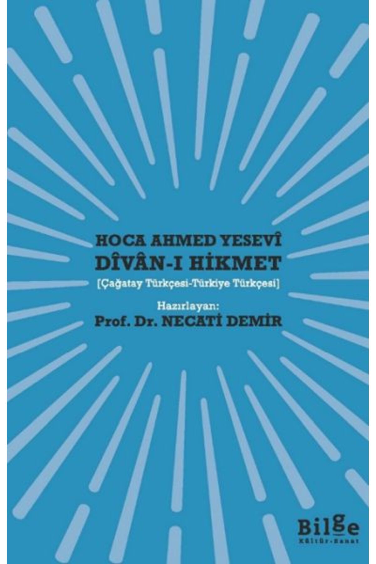 Bilge Kültür Sanat Divan-ı Hikmet