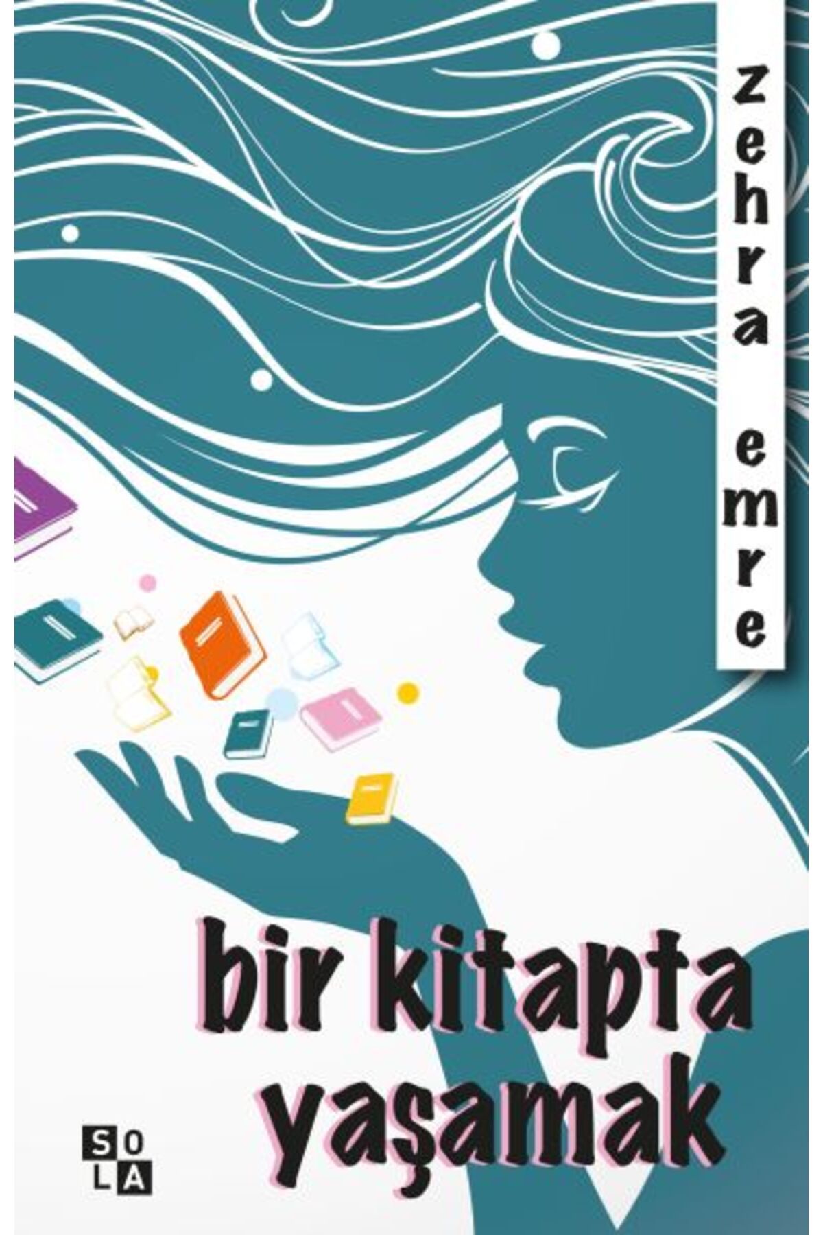 Sola Unitas Bir Kitapta Yaşamak