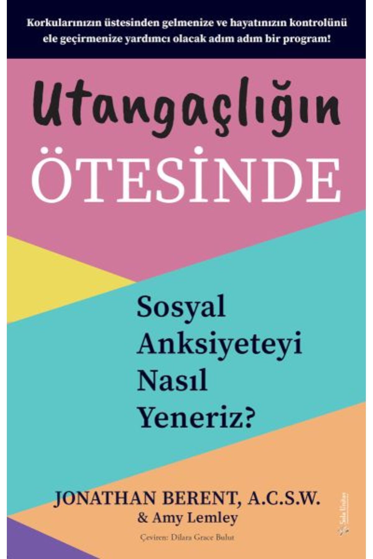 Sola Unitas Utangaçlığın Ötesinde