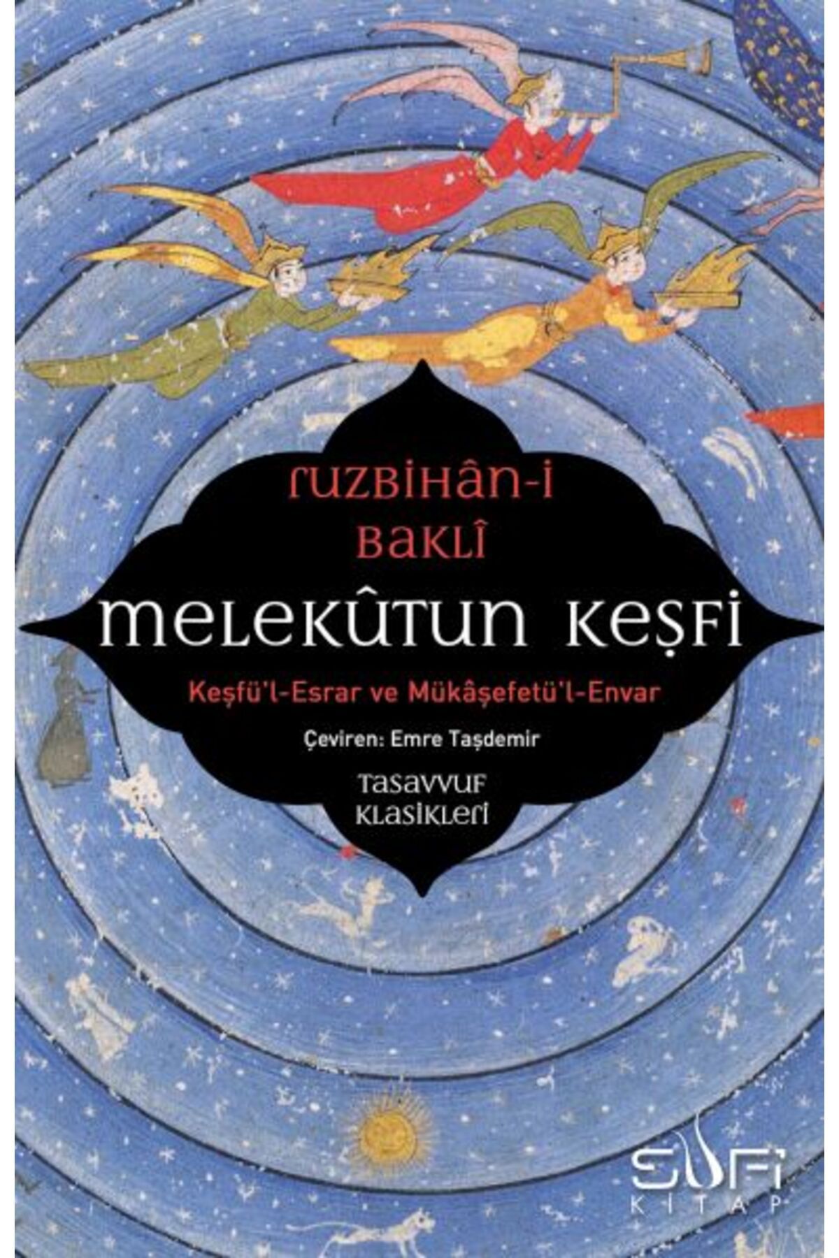 Sufi Kitap Melekûtun Keşfi