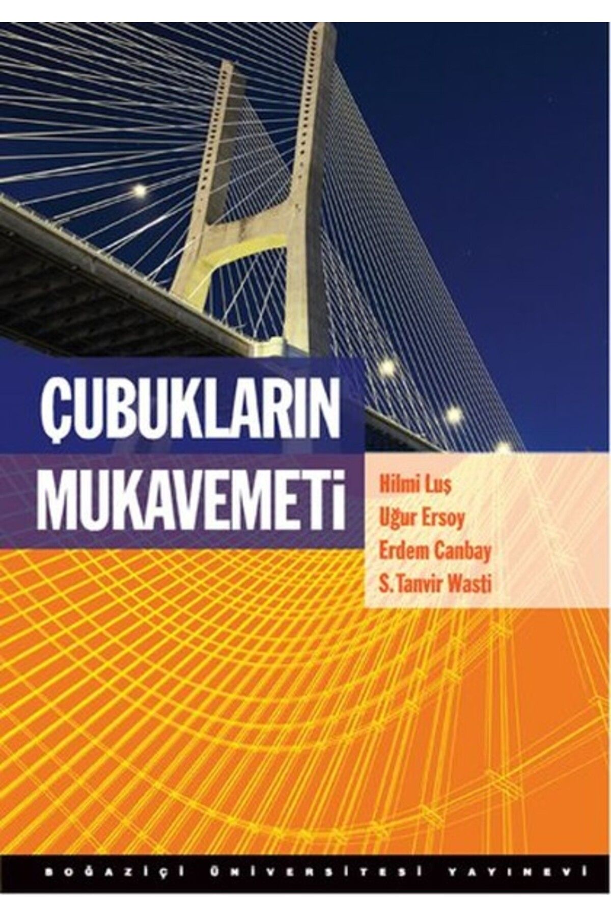 Boğaziçi Üniversitesi Yayınevi Çubukların Mukavemeti