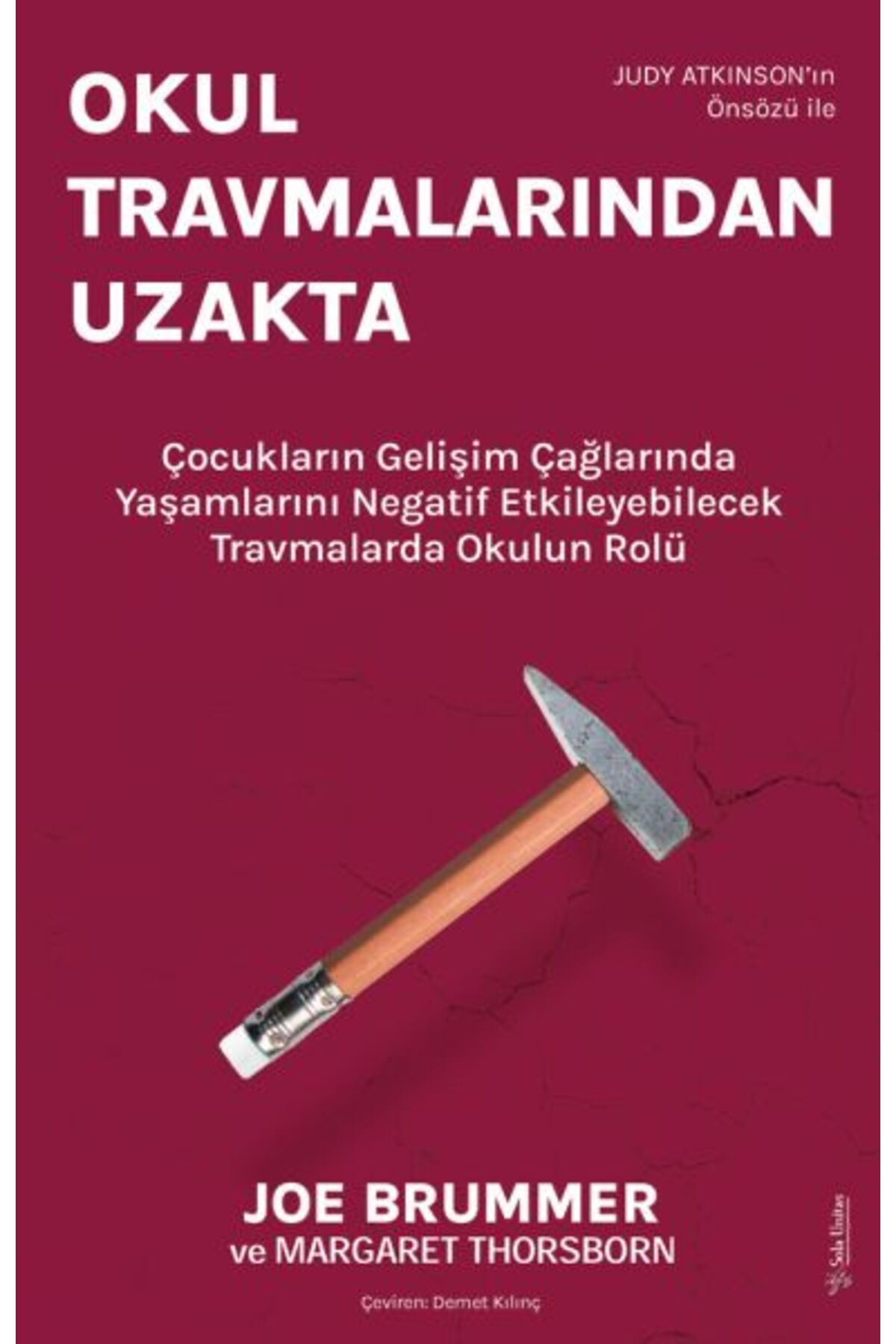 Sola Unitas Okul Travmalarından Uzakta