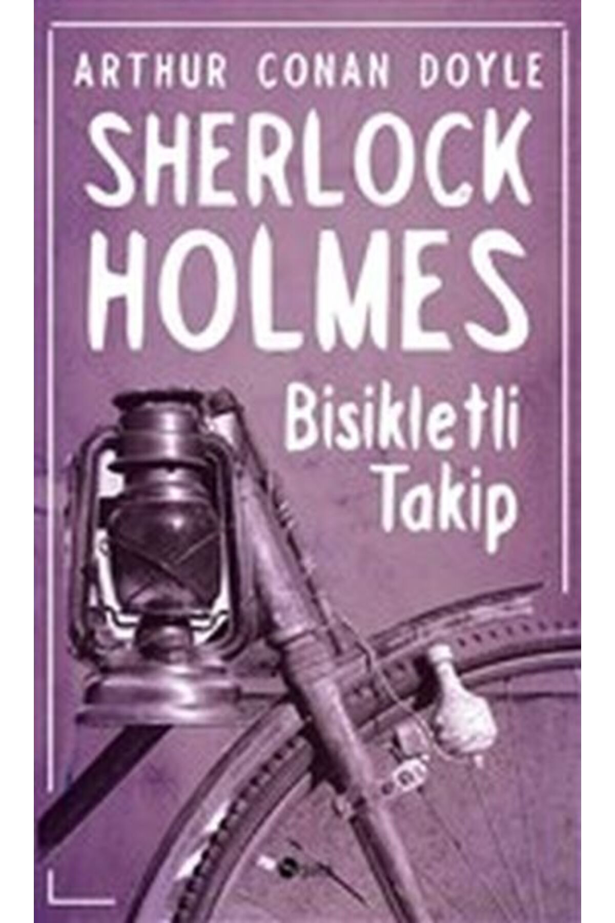 Şule Yayınları Sherlock Holmes - Bisikletli Takip