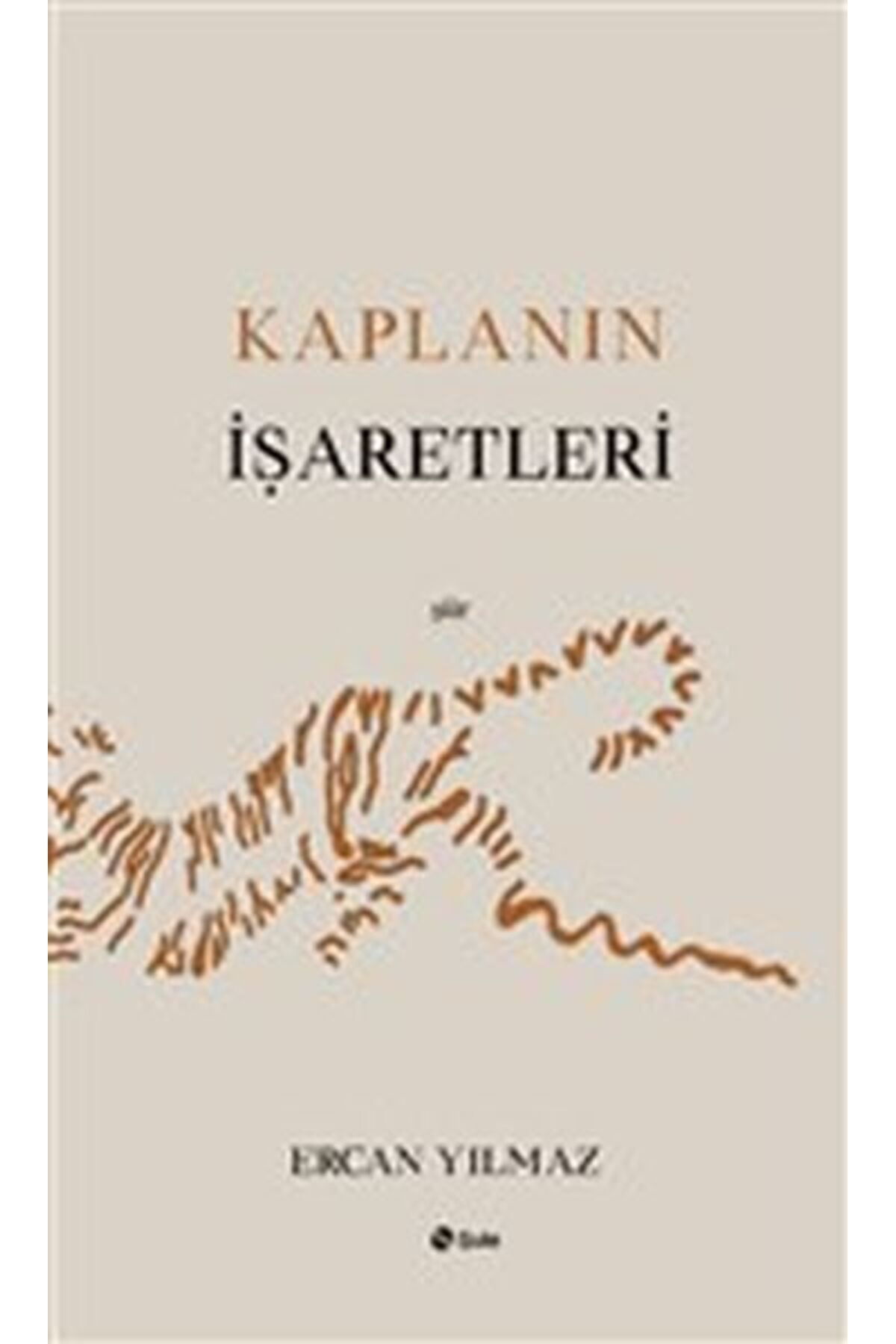 Şule Yayınları Kaplanın İşaretleri