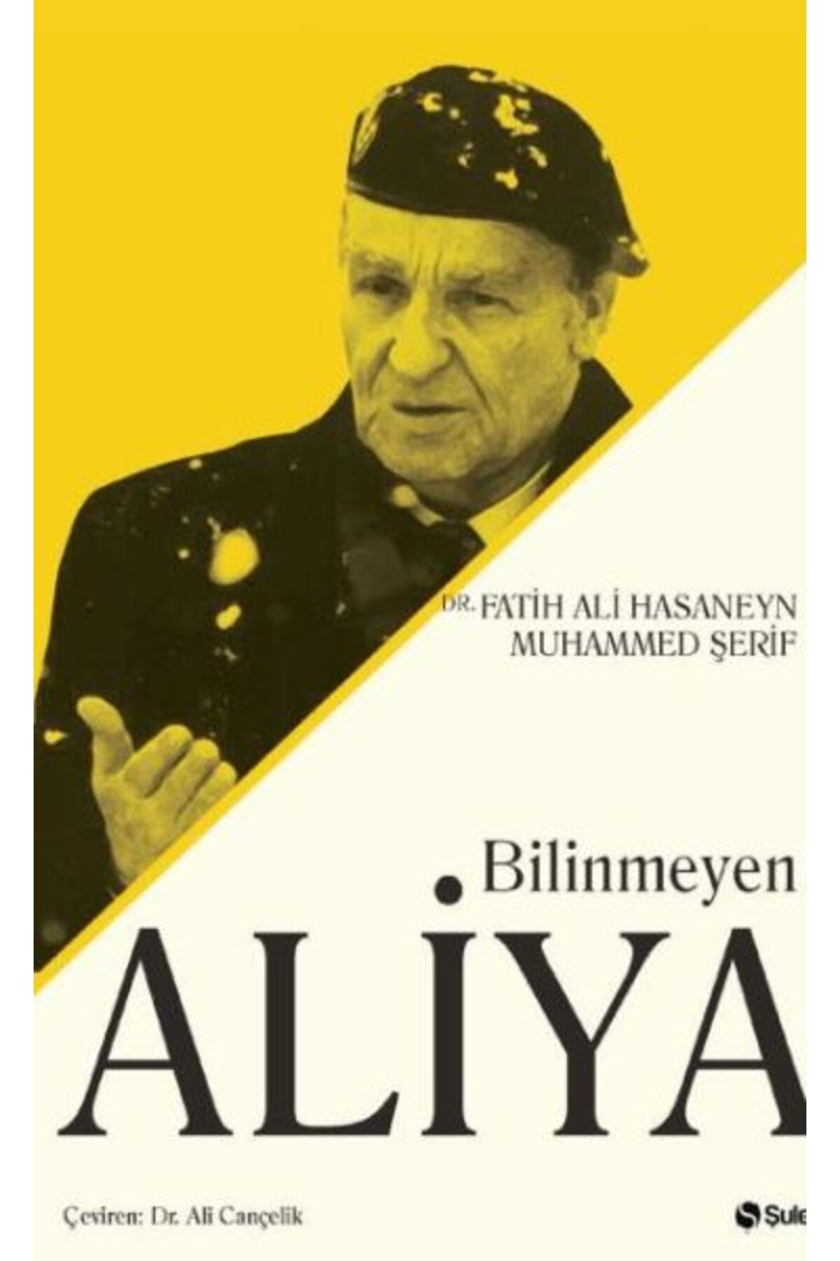 Şule Yayınları Bilinmeyen Aliya