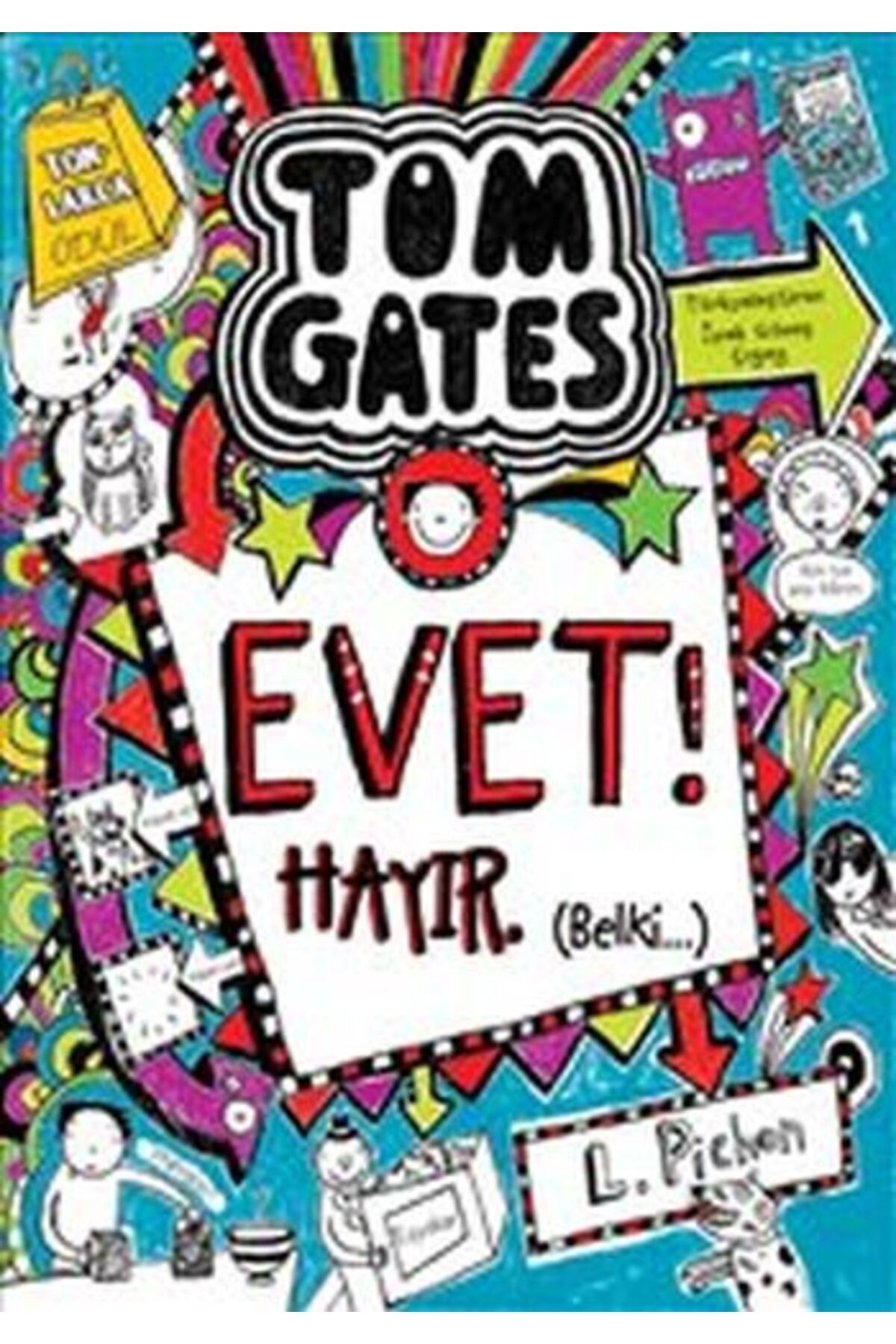 Tudem Yayınları Tom Gates - 08 Evet! Hayır. (Belki…) (Ciltli)