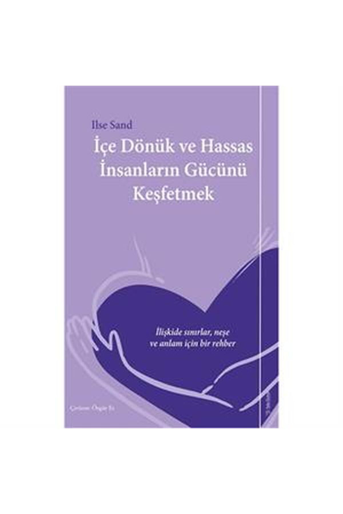 Sola Unitas İçe Dönük ve Hassas İnsanların Gücünü Keşfetmek