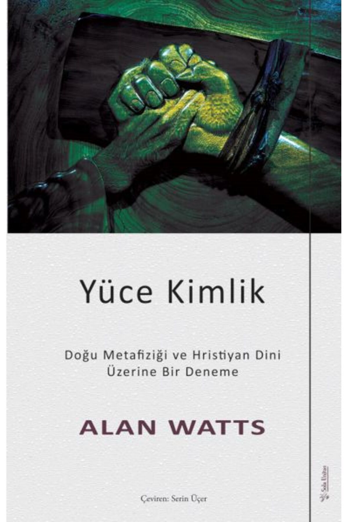 Sola Unitas Yüce Kimlik