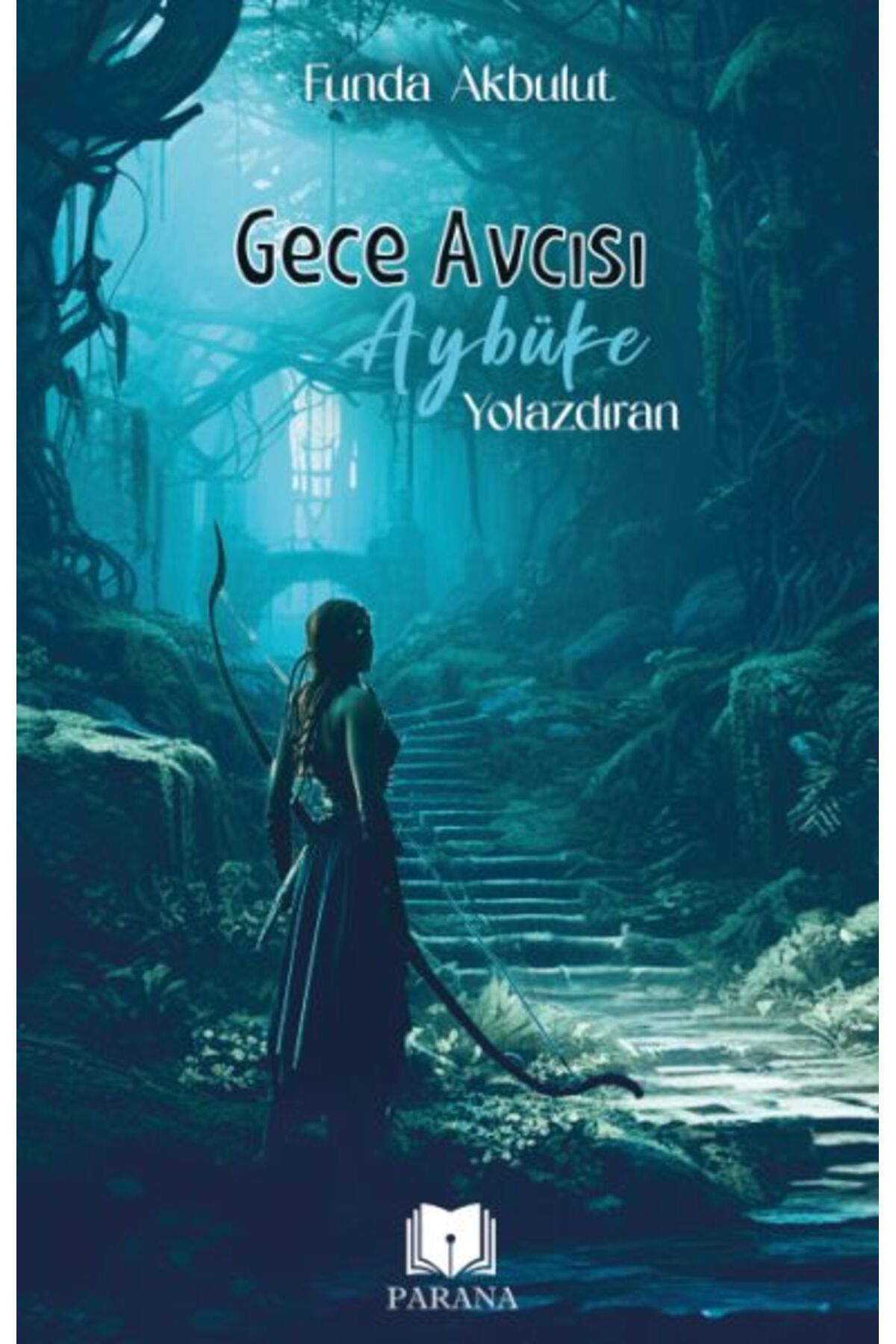 Hak Yayınları Gece Avcısı Aybüke 1 - Yolazdıran