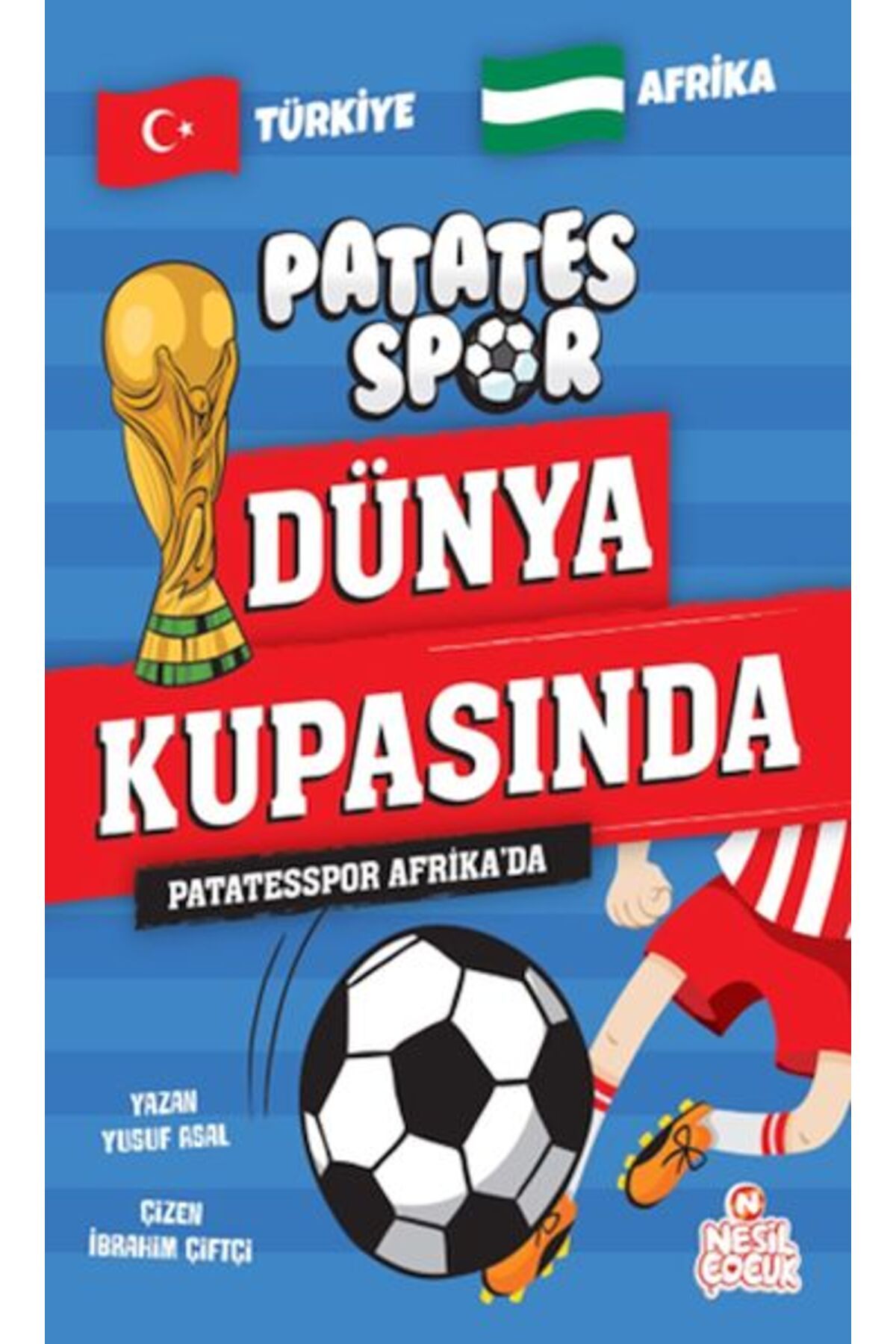 Hak Yayınları Patatesspor Afrika da Patatesspor Dünya Kupasında