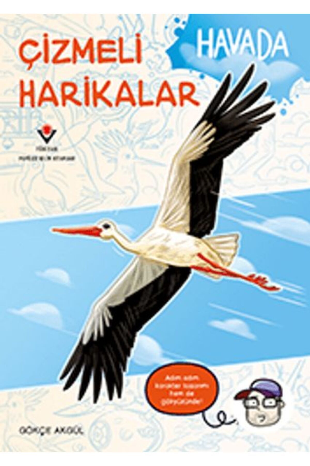 Hak Yayınları Çizmeli Harikalar Havada