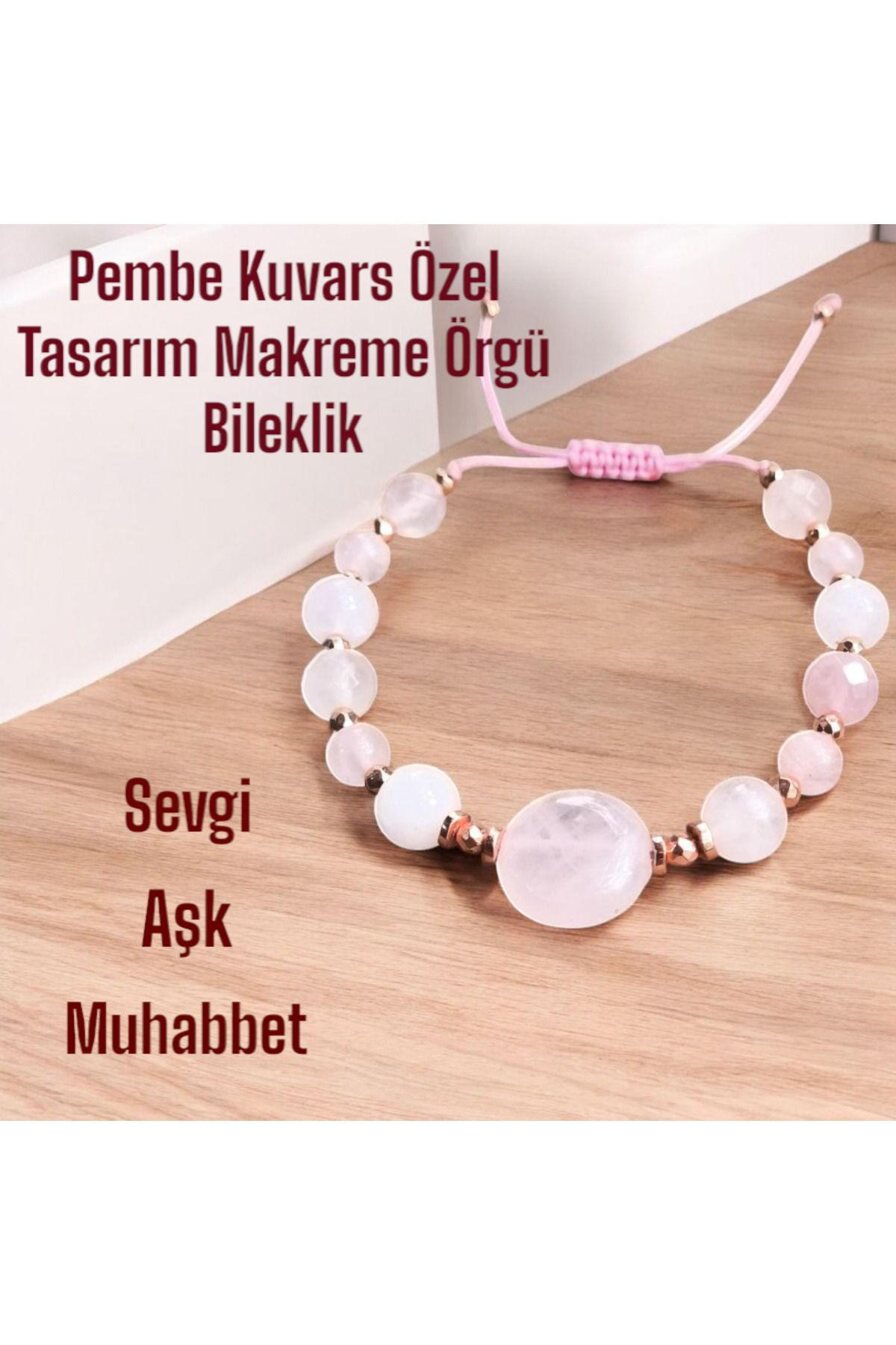 Kadimdoğal Sertifikalı Pembe Kuvars Özel Tasarım Makreme Örgü Bileklik