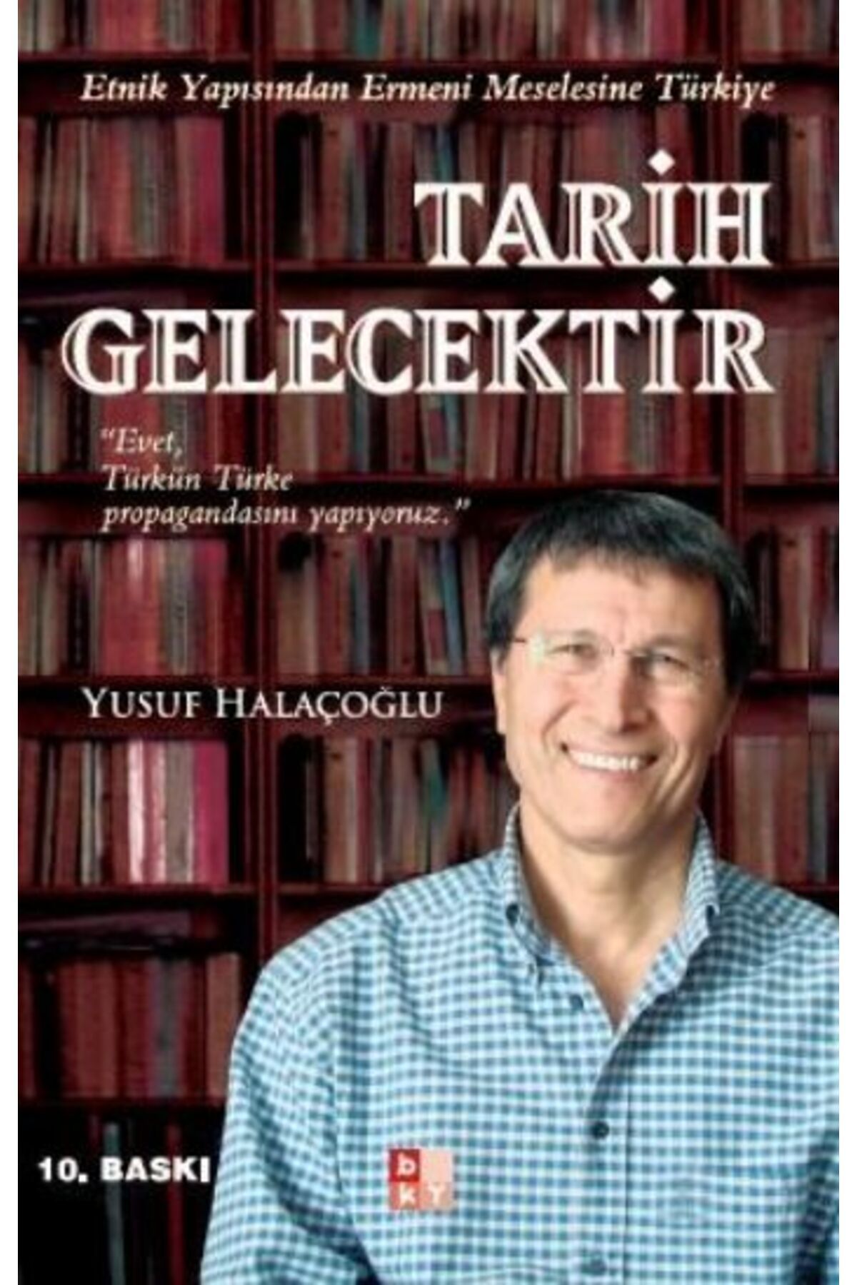 Babıali Kültür Yayıncılığı Tarih Gelecektir