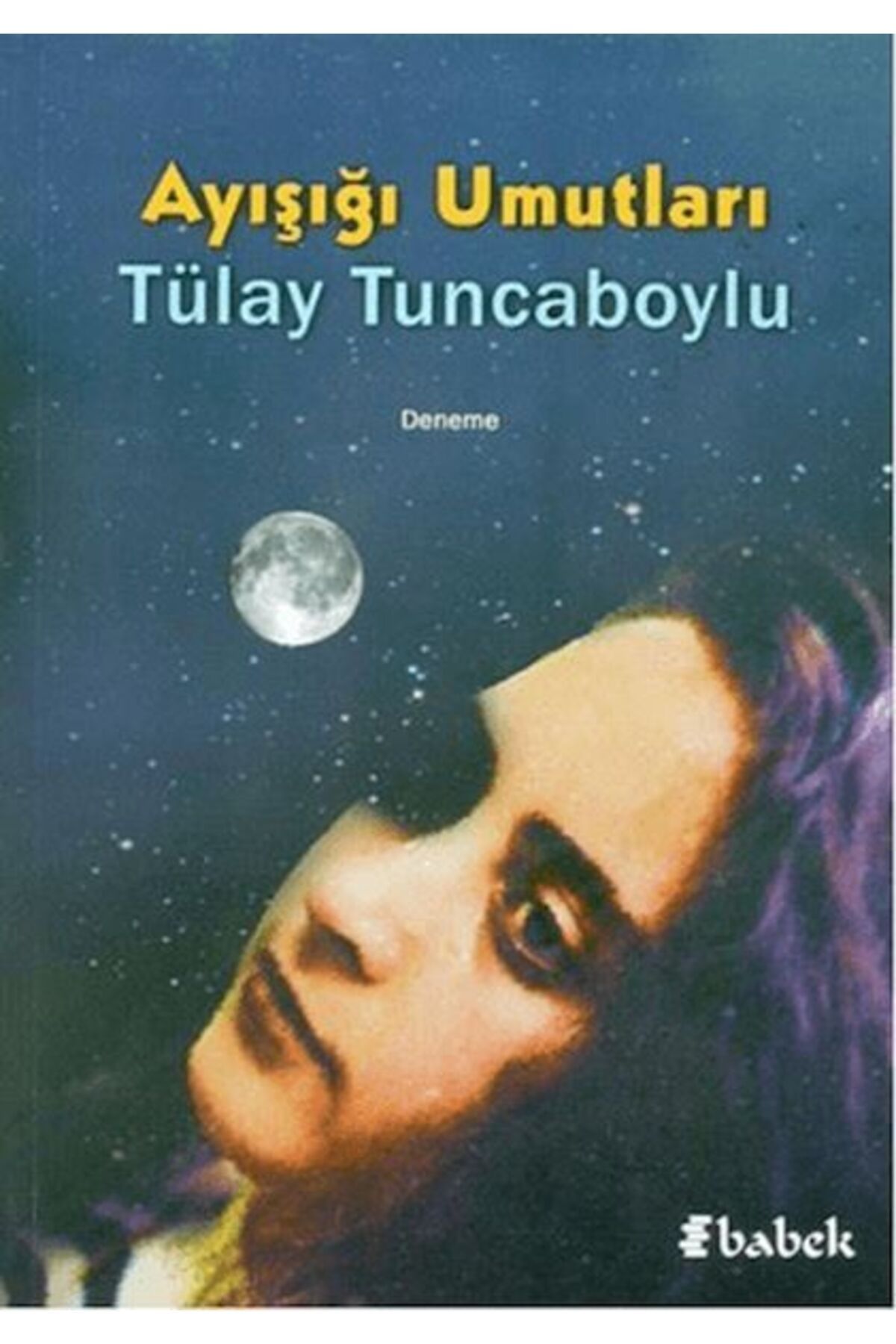 Babek Yayınları Ayışığı Umutları