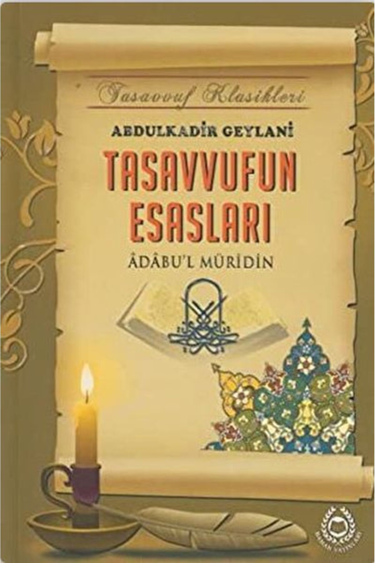 Bahar Yayınları Tasavvufun Esasları