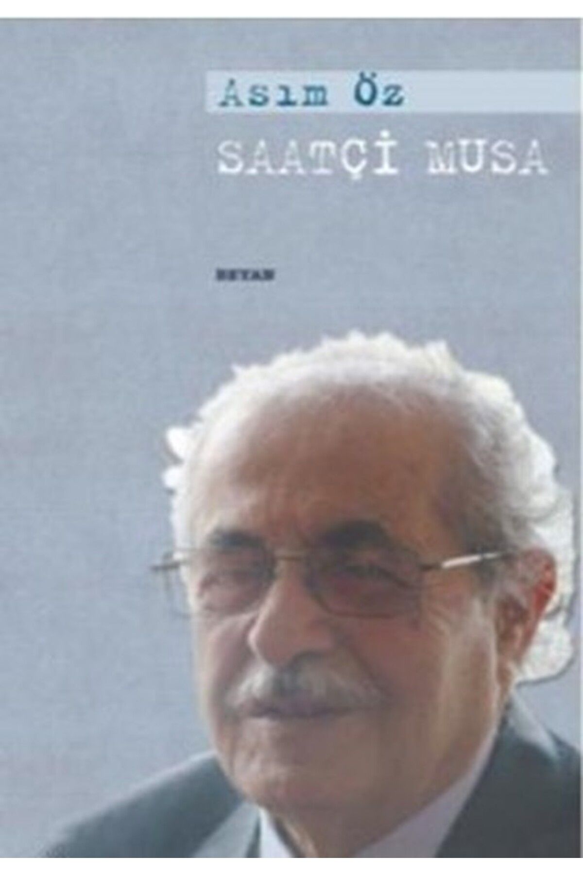 Beyan Yayınları Saatçi Musa
