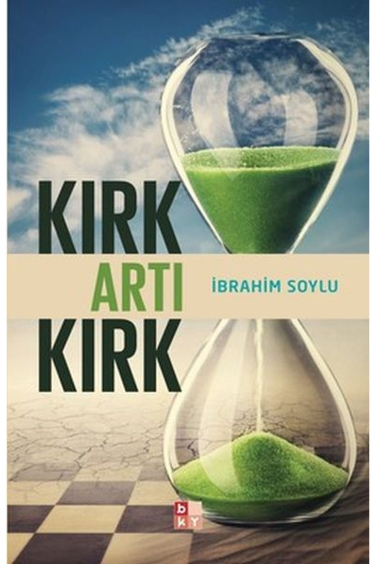 Babıali Kültür Yayıncılığı Kırk Artı Kırk
