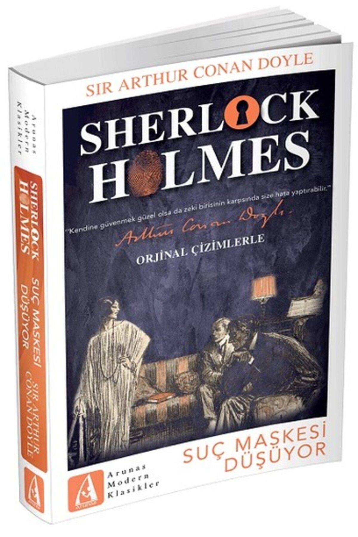 Arunas Yayıncılık Suç Maskesi Düşüyor - Sherlock Holme