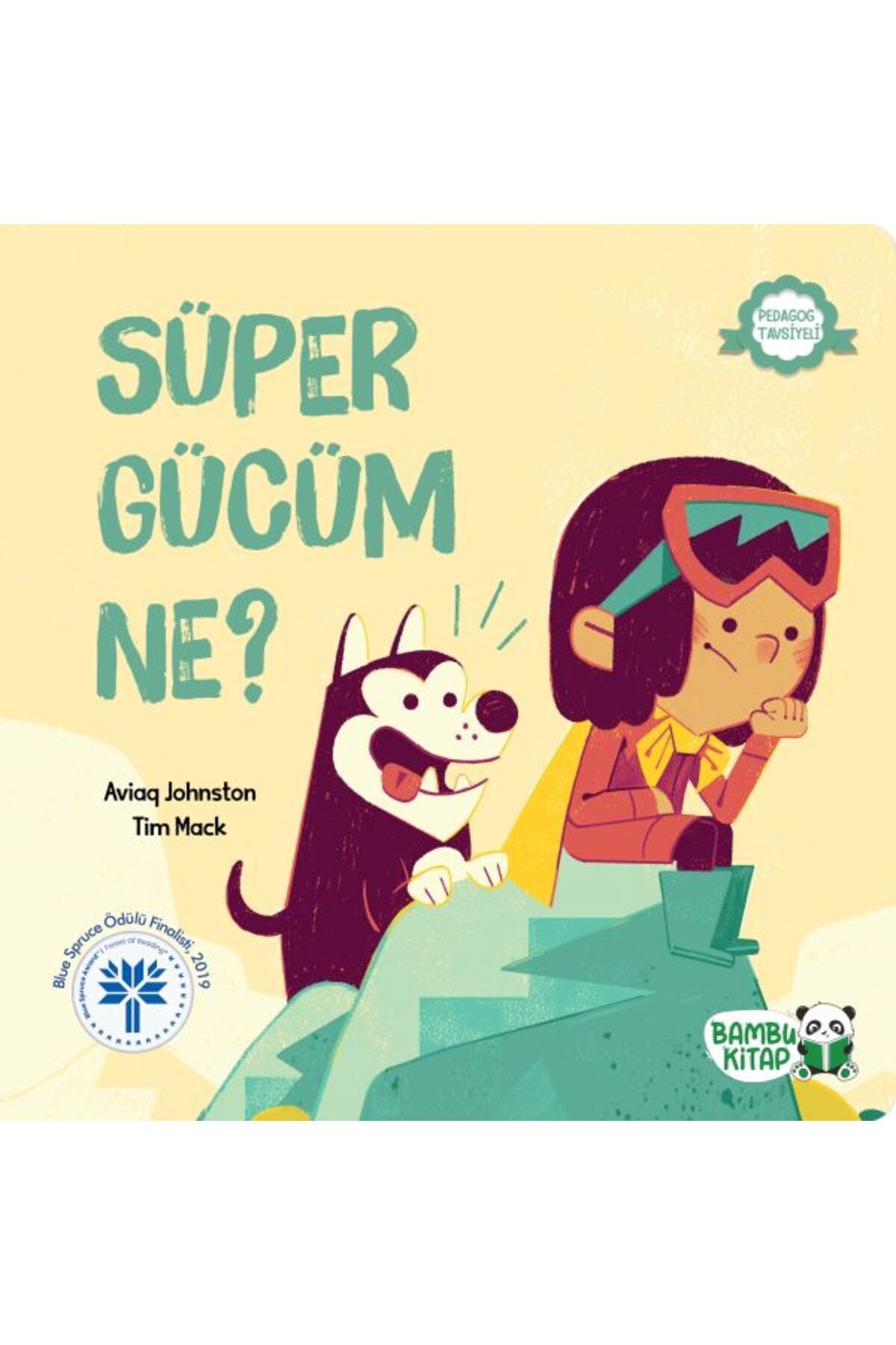 Bambuk Yayınevi Süper Gücüm Ne?