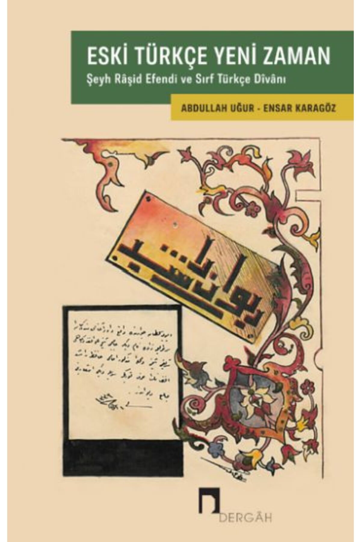 Dergah Yayınları Eski Türkçe Yeni Zaman