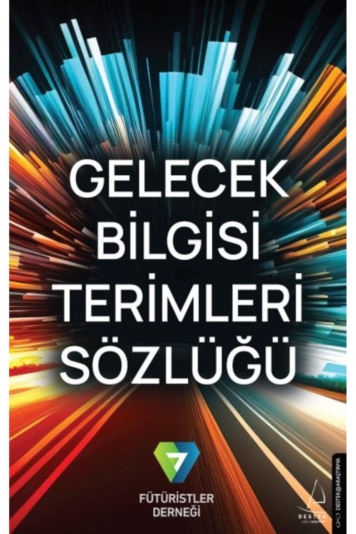 Genç Destek Gelecek Bilgisi Terimleri Sözlüğü