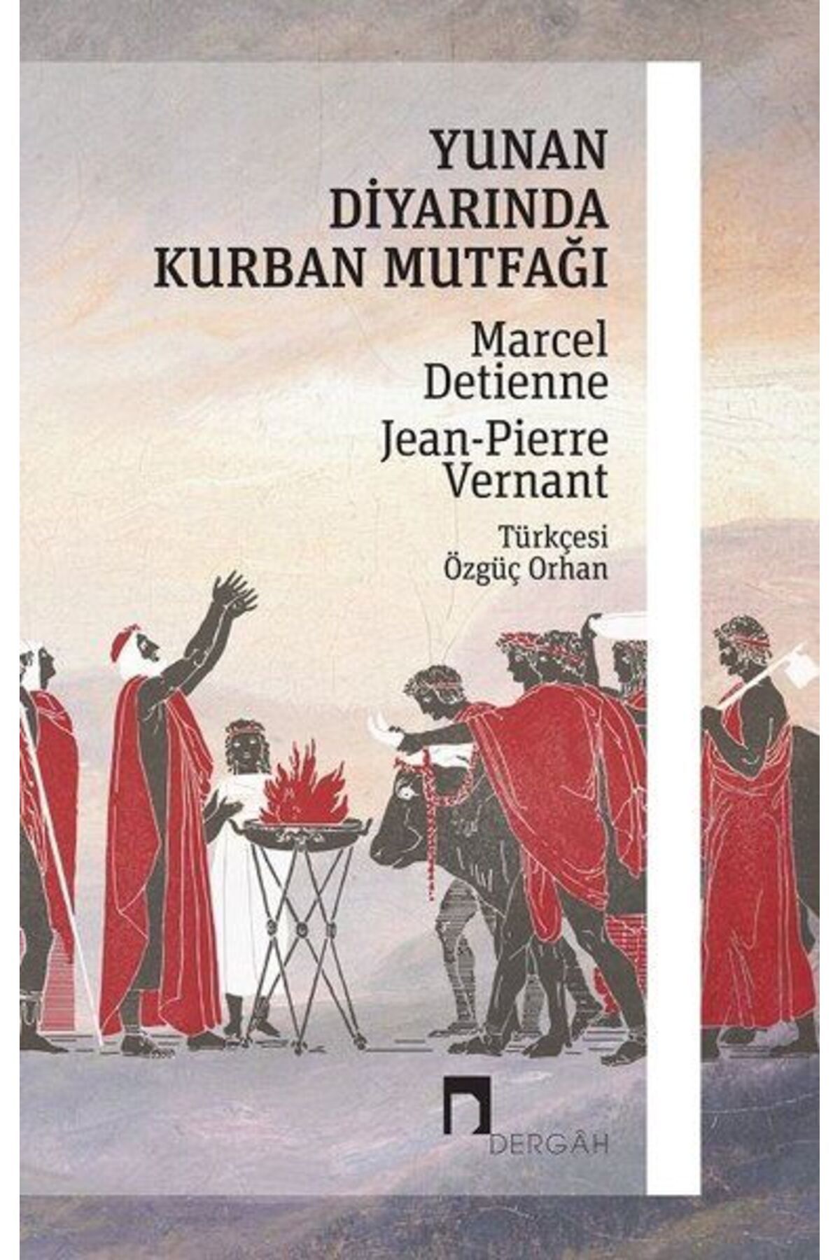 Dergah Yayınları Yunan Diyarında Kurban Mutfağı