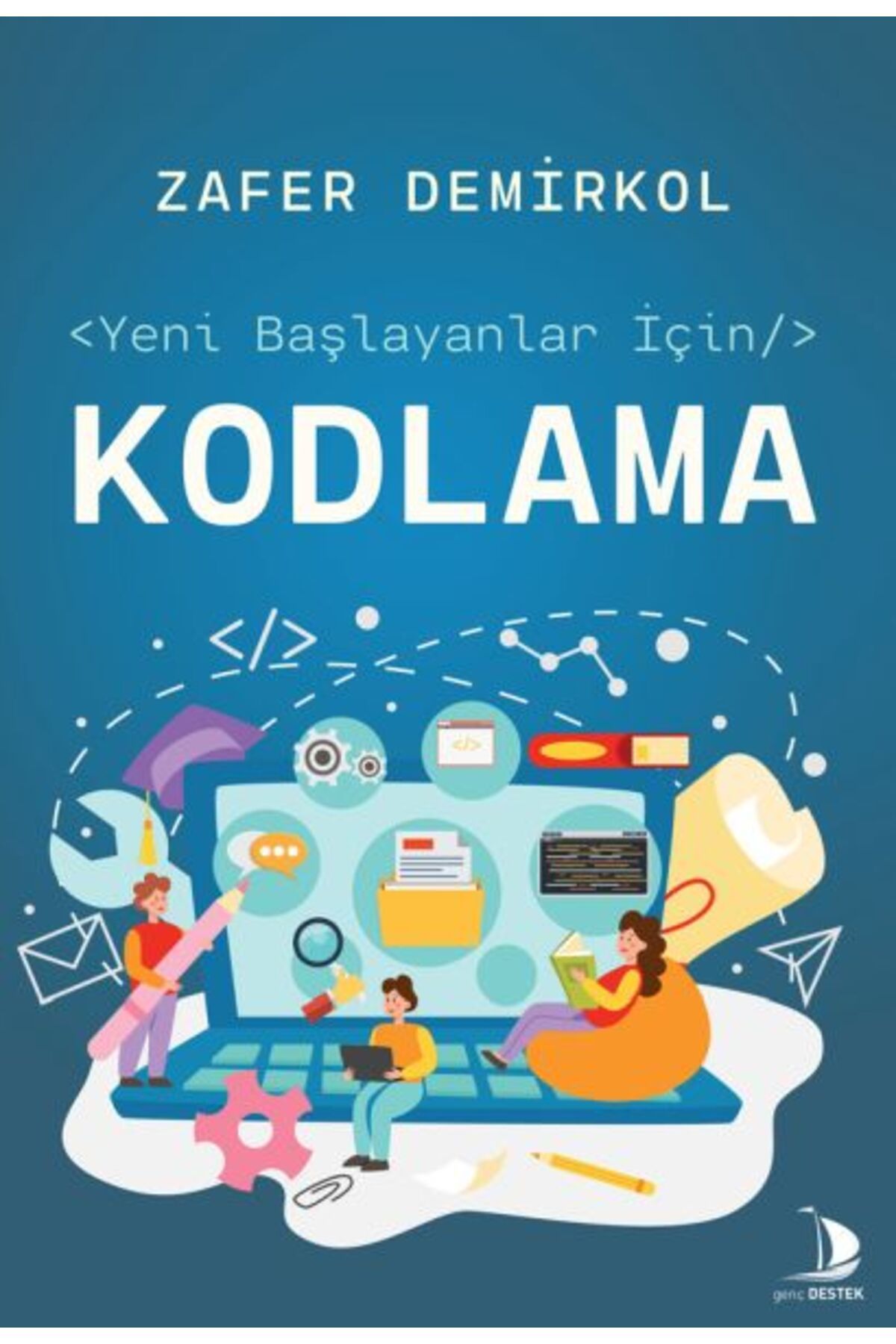 Genç Destek Yeni Başlayanlar İçin Kodlama