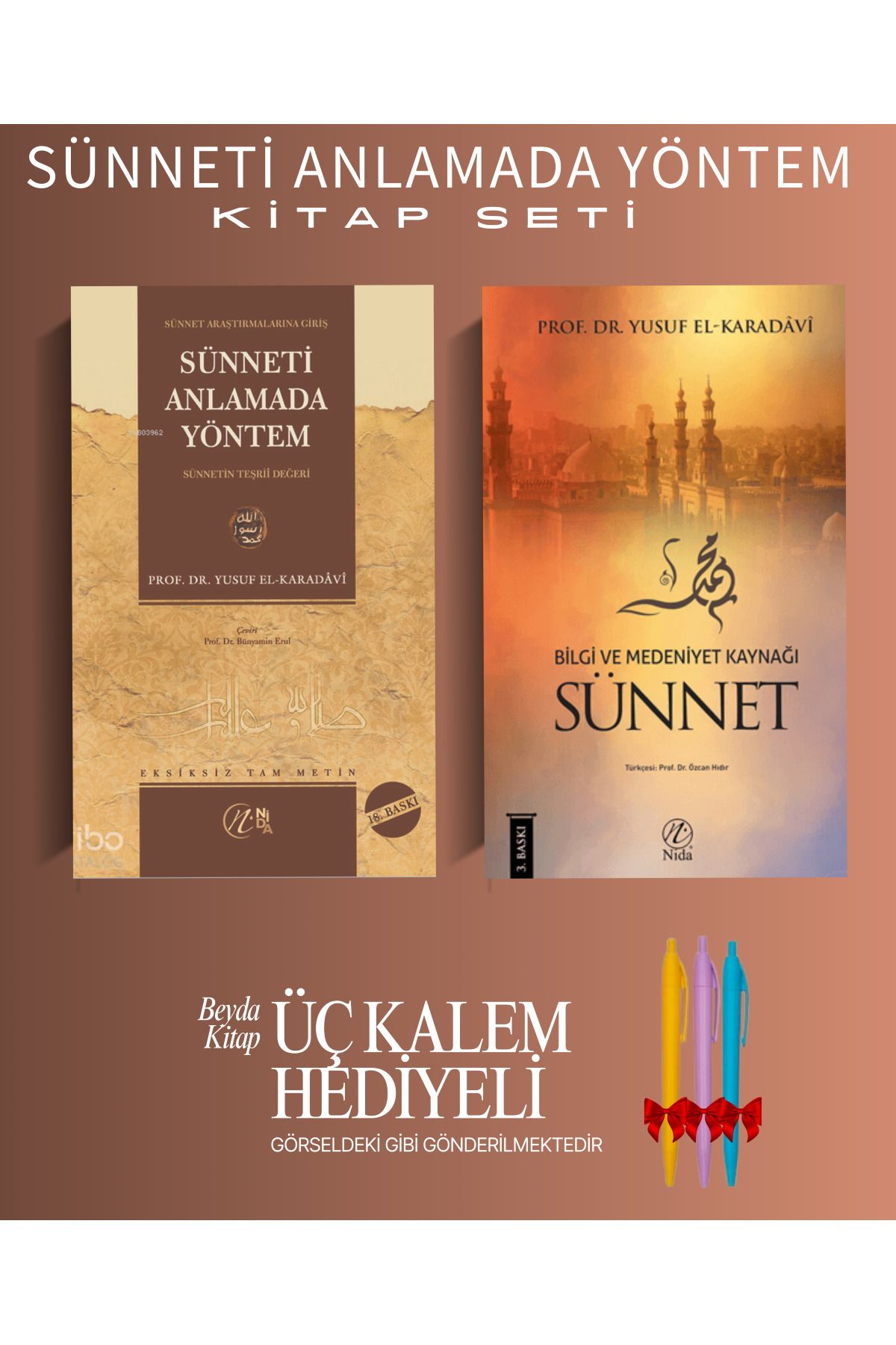 Nida Yayıncılık Sünneti Anlamada Yöntem - Bilgi ve Medeniyet Kaynağı Sünnet - Kitap Seti - Kalem Hediyeli