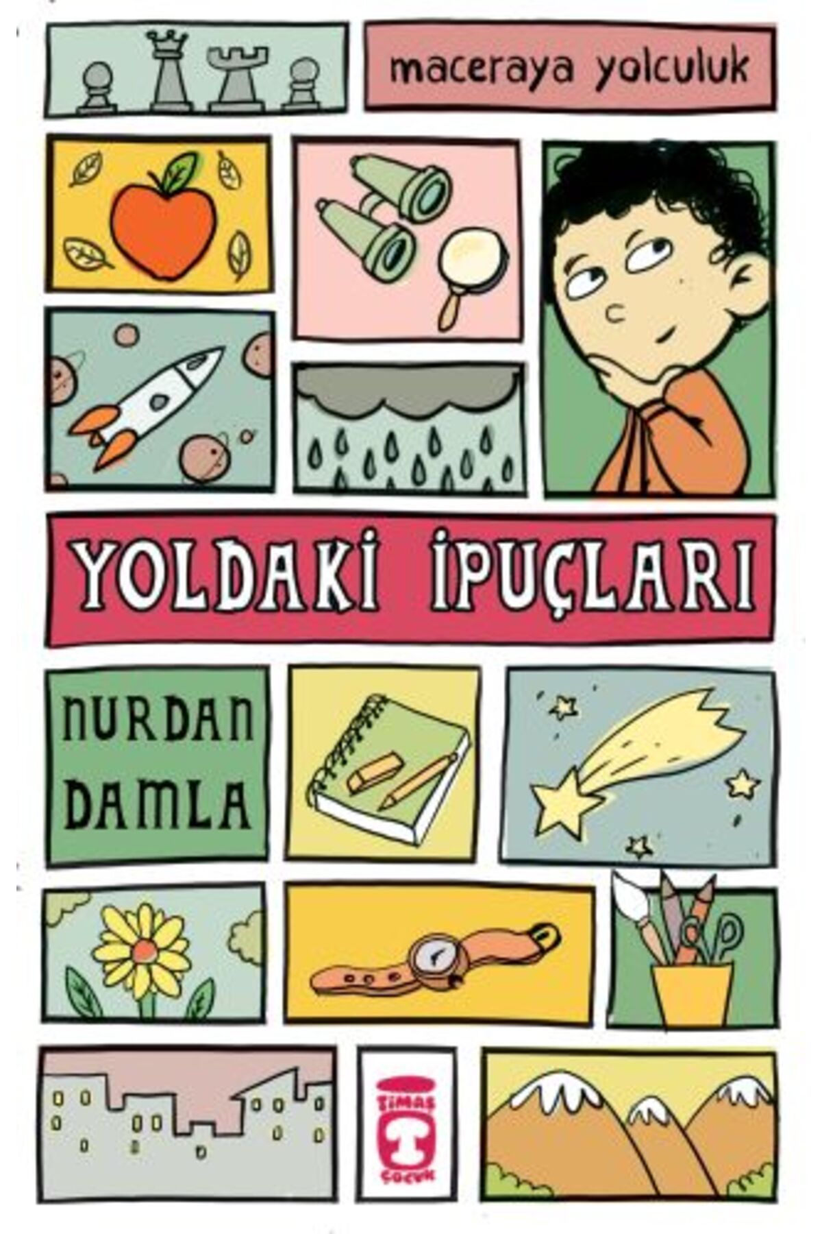Destek Yayınları Maceraya Yolculuk- Yoldaki İpuçları