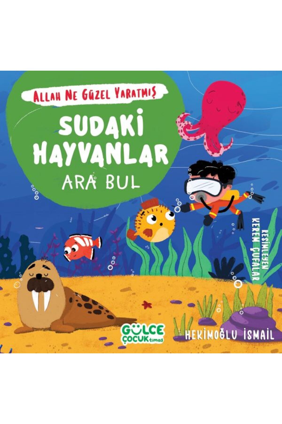 Destek Yayınları Sudaki Hayvanlar - Ara Bul - Allah Ne Güzel Yaratmış