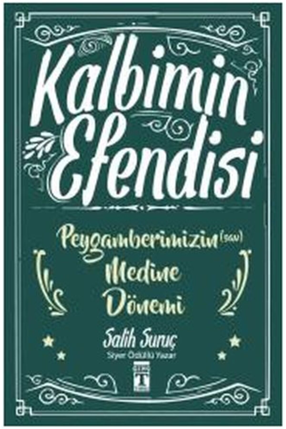 Destek Yayınları Kalbimin Efendisi- Peygamberimizin Medine Dönemi
