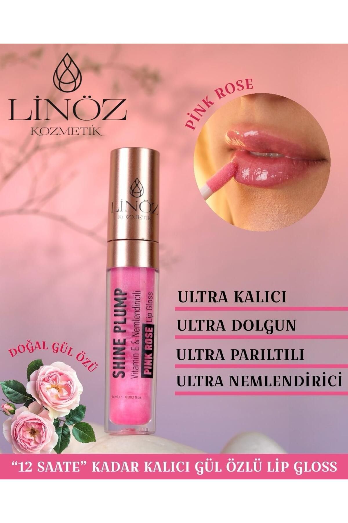 Linöz Uzun Süre Kalıcı Dolgunlaştırıcı, Ultra Işıltı Veren ve Nemlendiren Gül Özlü Lip Gloss