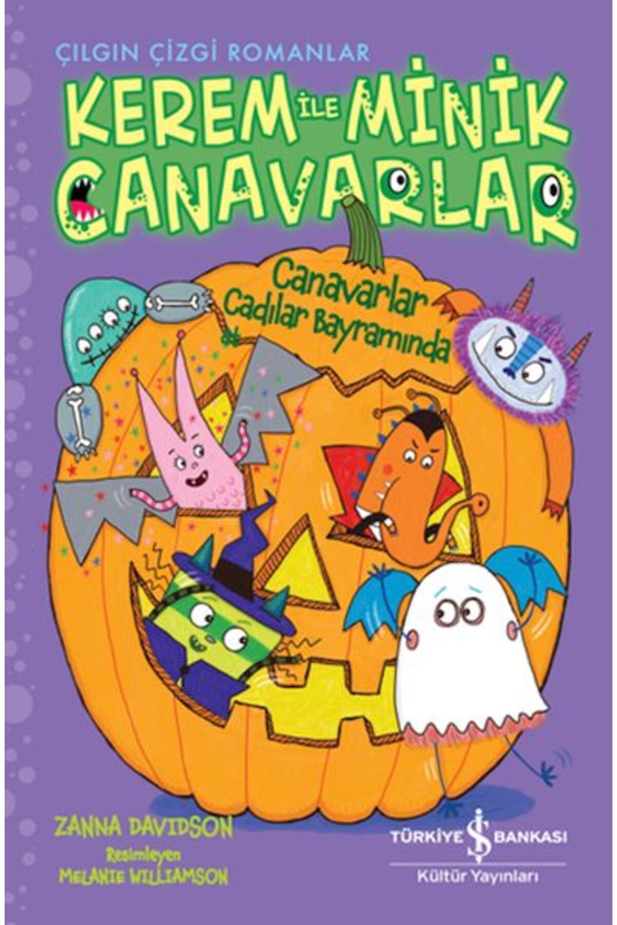Hak Yayınları Kerem İle Minik Canavarlar - Canavarlar Cadılar Bayramında