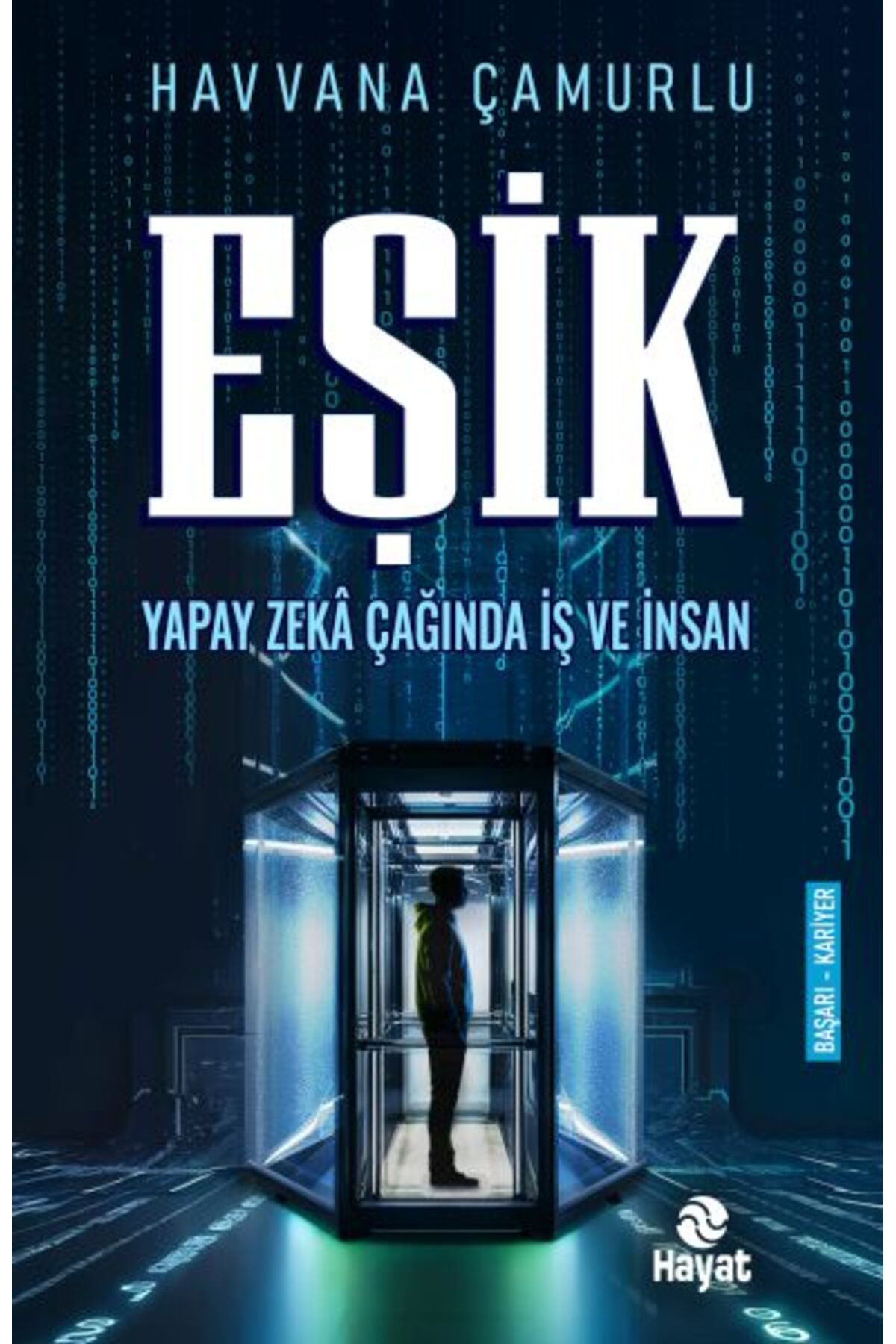 Genç Hayat Eşik Yapay Zekâ Çağında İş Ve İnsan