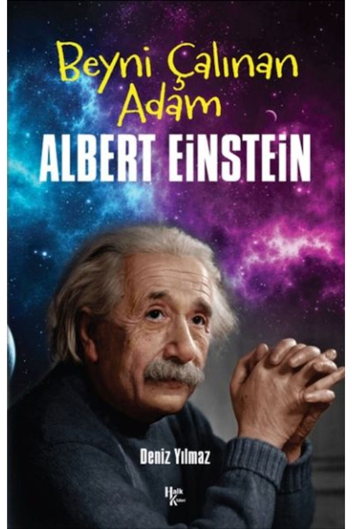 Halk Kitabevi Albert Einstein - Beyni Çalınan Adam