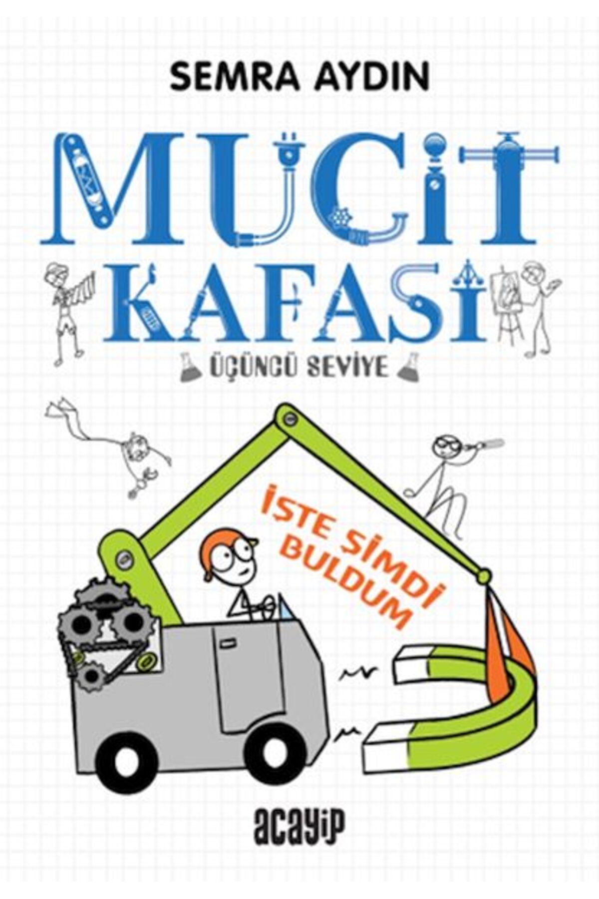 Hak Yayınları İşte Şimdi Buldum - Mucit Kafası - Üçüncü Seviye