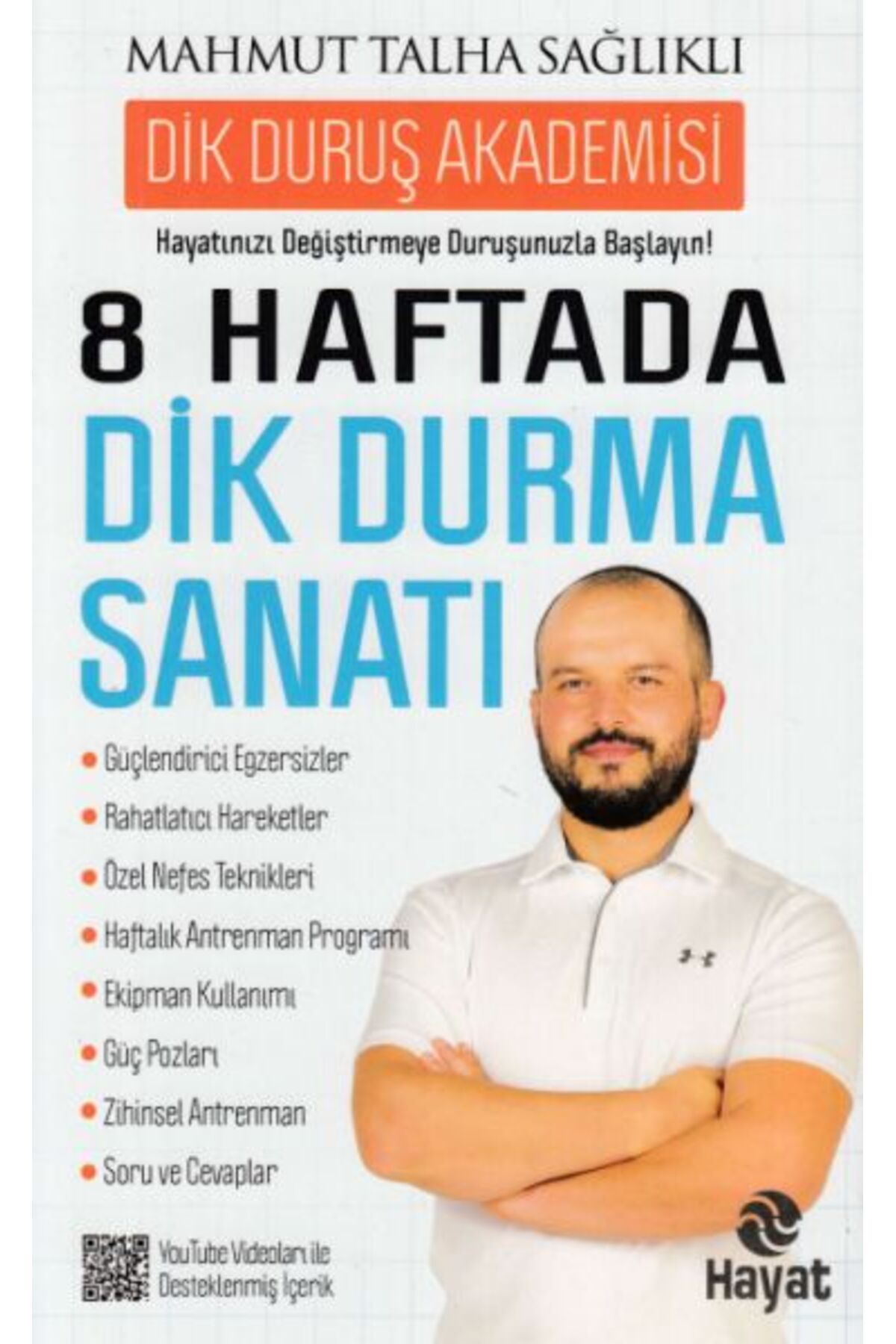Genç Hayat 8 Haftada Dik Durma Sanatı