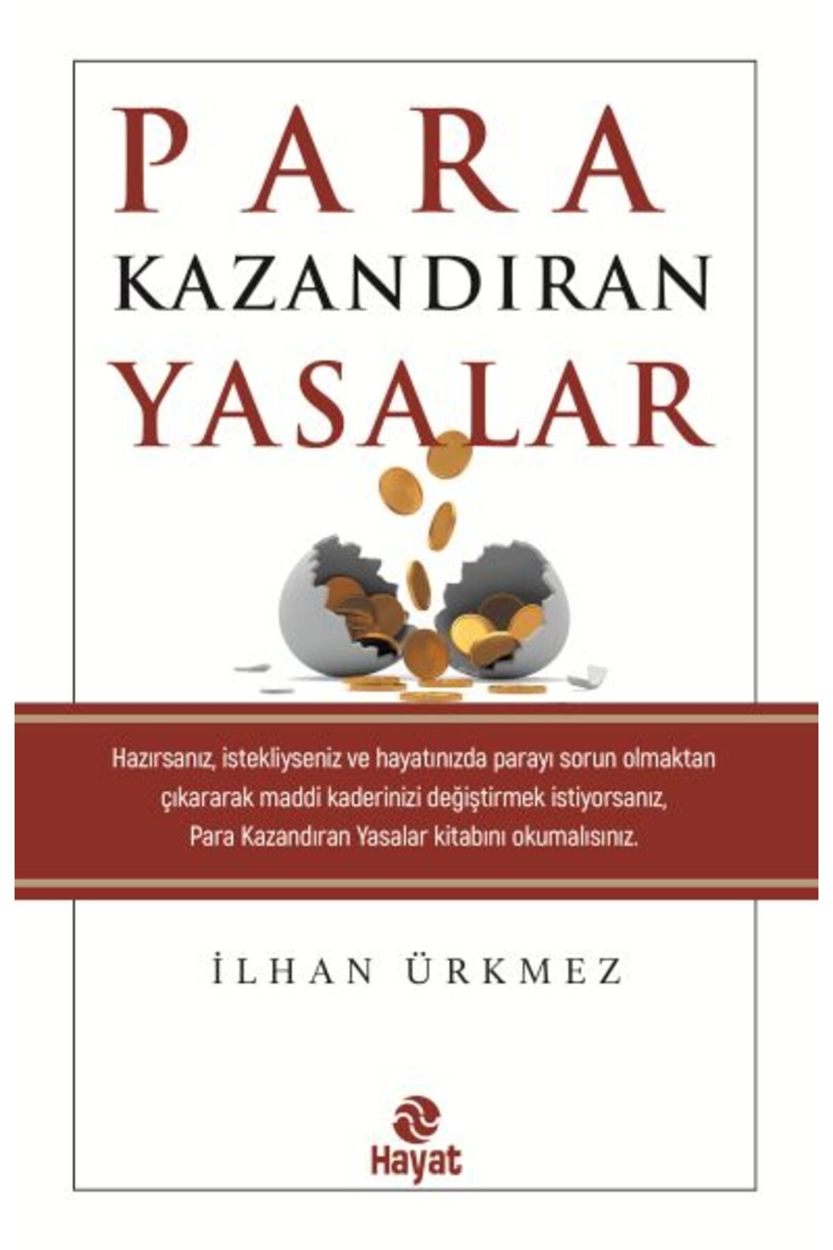 Genç Hayat Para Kazandıran Yasalar