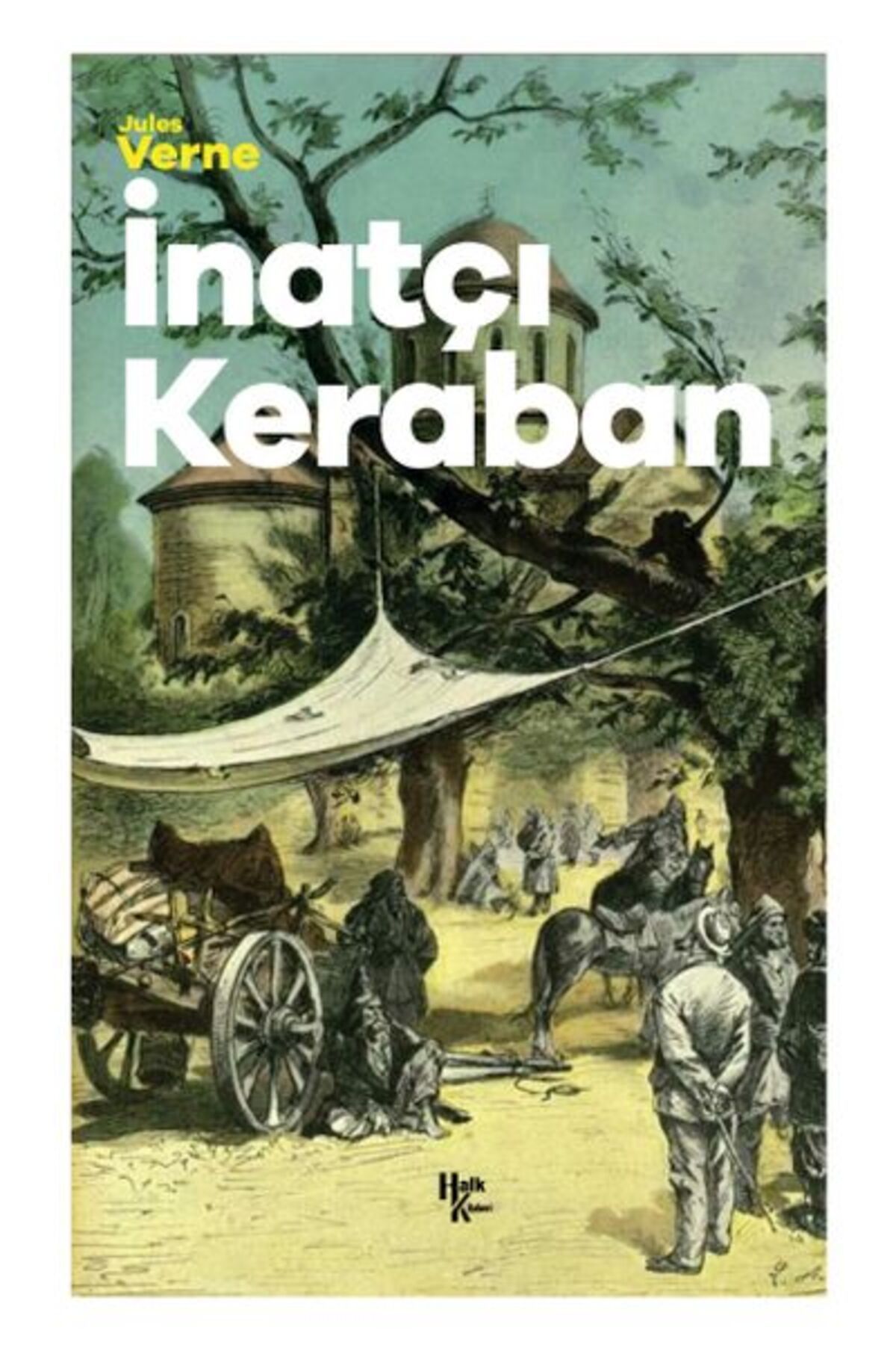 Halk Kitabevi İnatçı Keraban