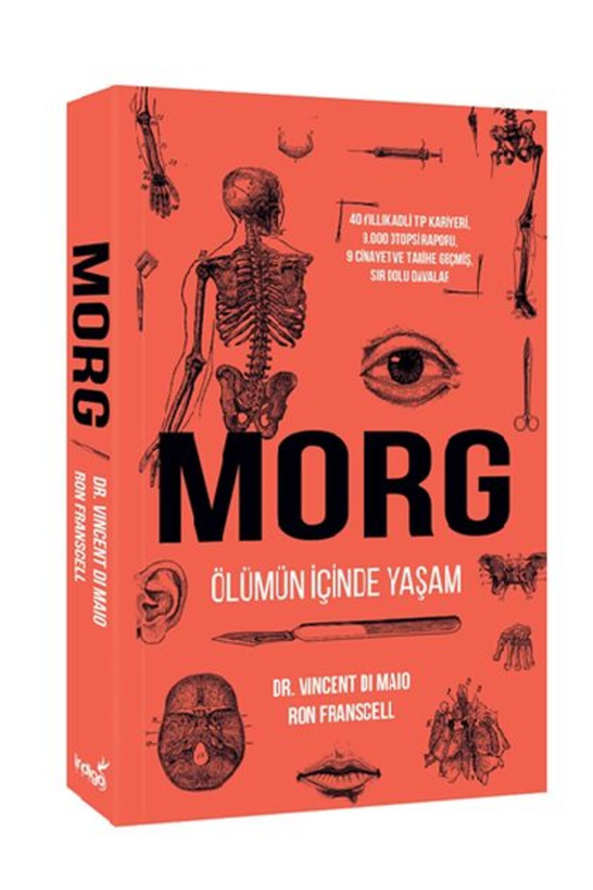 İndigo Kitap Morg : Ölümün İçinde Yaşam