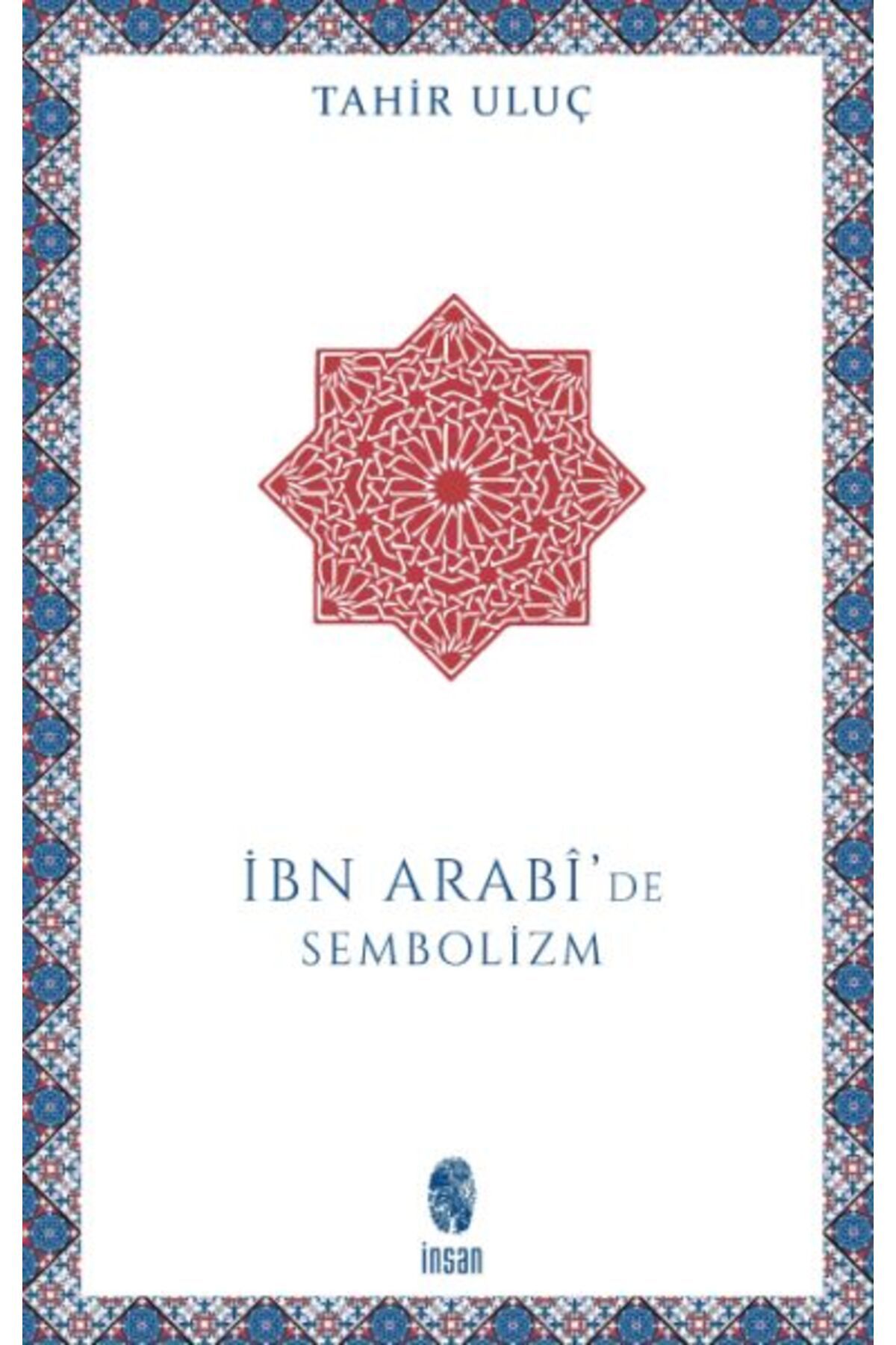 İnsan Yayınları İbn Arabi'de Sembolizm