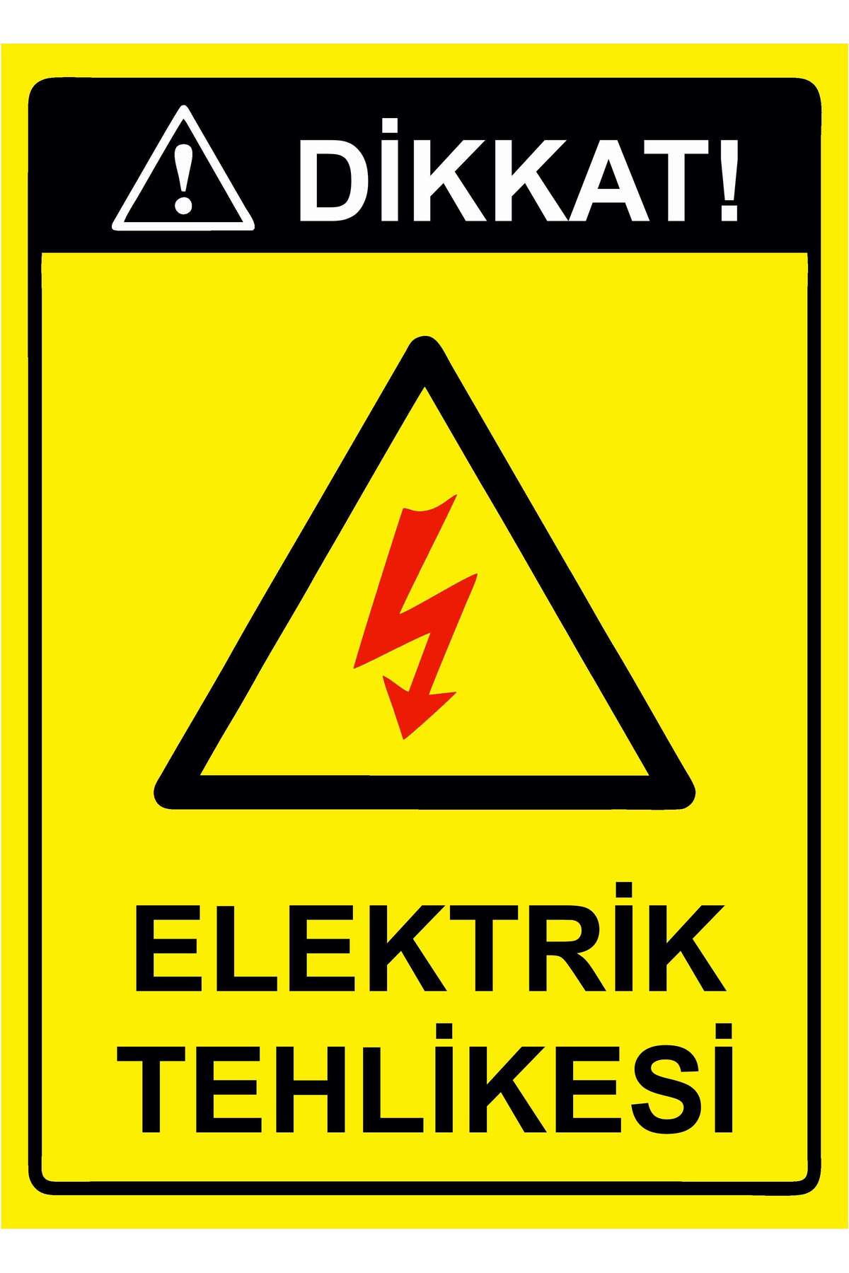 BBO REKLAM Dikkat Elektrik Tehlikesi Uyar Levhas Etiket 25x35 Cm 