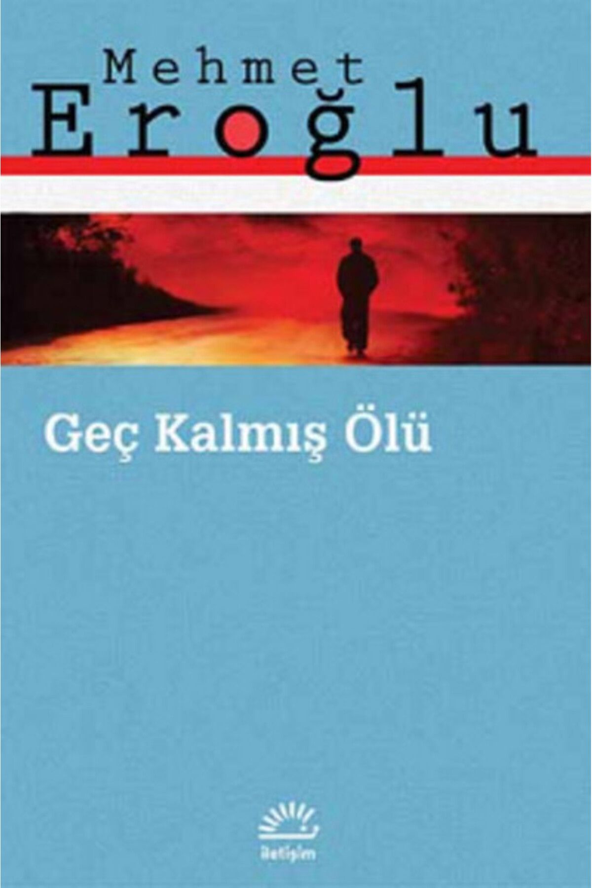 Dstil Tasarım İletişim Yayınları Geç Kalmış Ölü