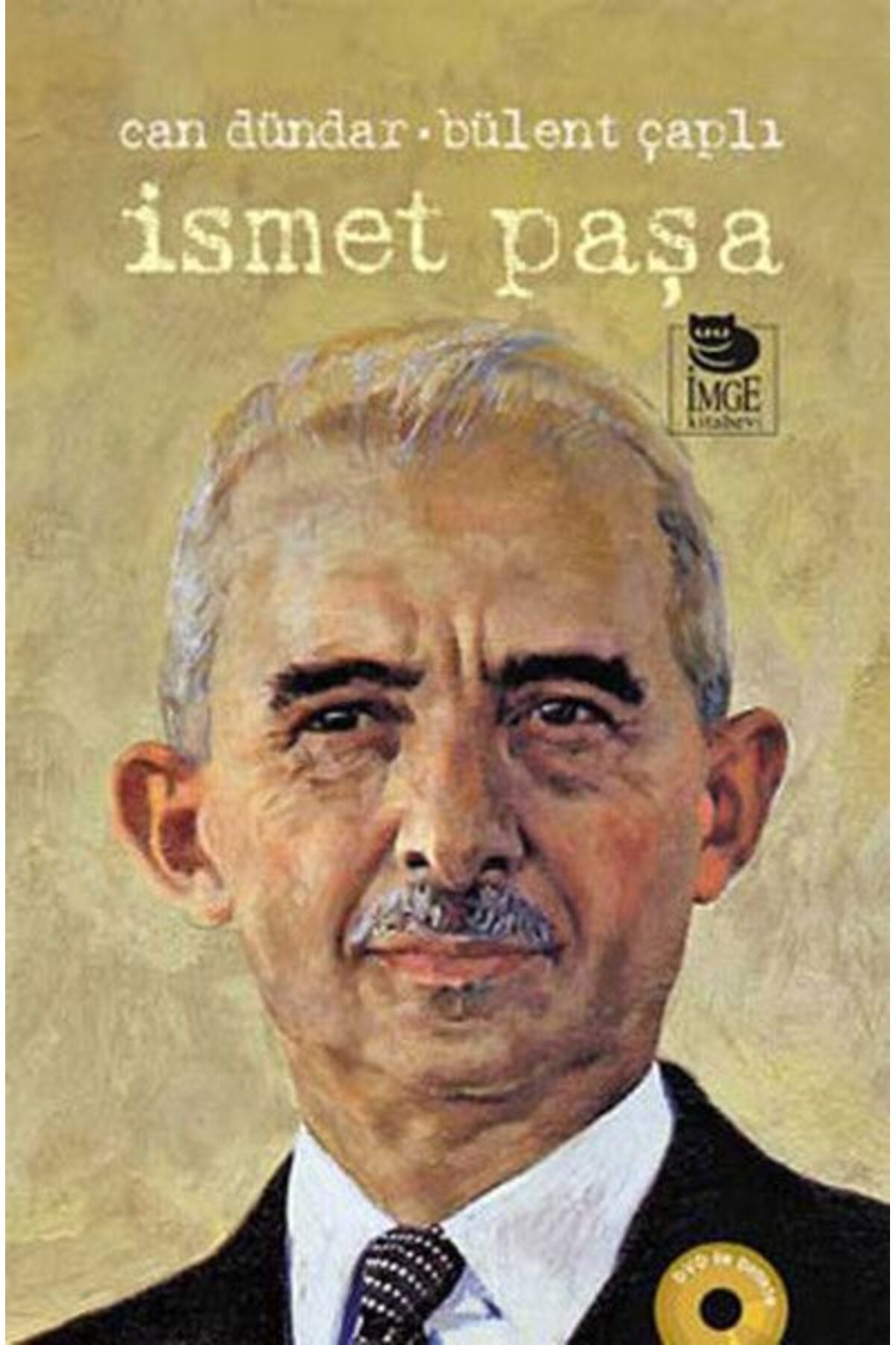 İmge Kitabevi Yayınları İsmet Paşa - DVD li (Ciltli)