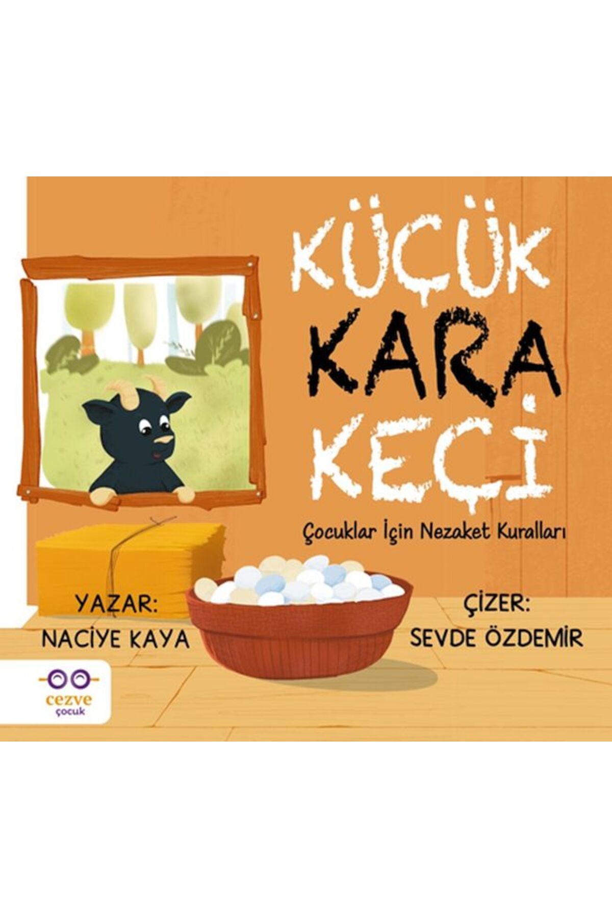 Cezve Çocuk Küçük Kara Keçi – Çocuklar İçin Nezaket Kuralları